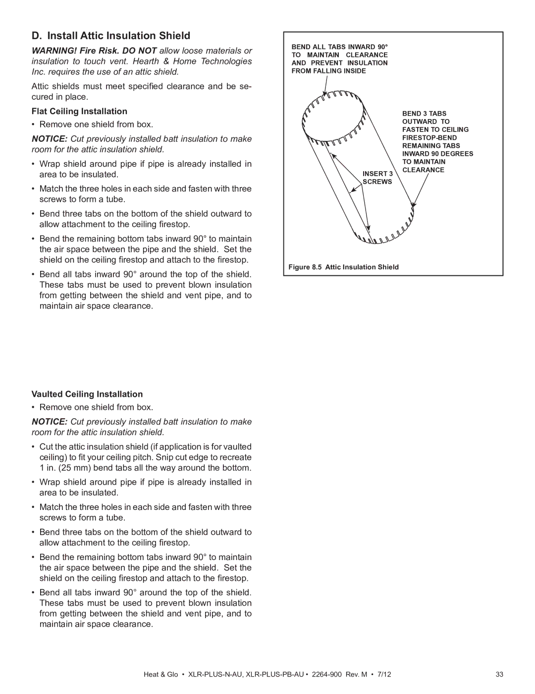 Heat & Glo LifeStyle XLR-PLUS-N-AU, XLR-PLUS-PB-AU manual Install Attic Insulation Shield, Flat Ceiling Installation 