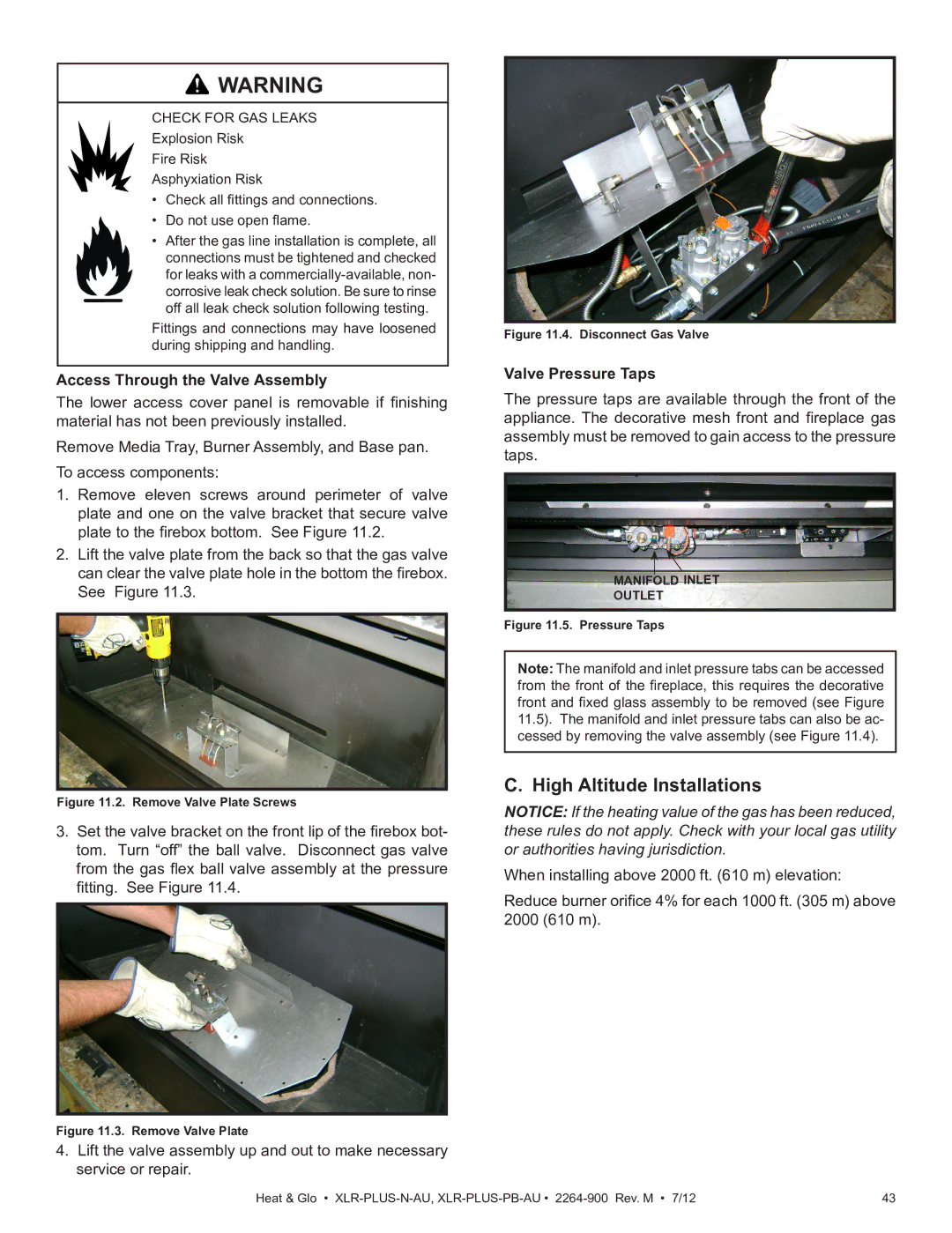 Heat & Glo LifeStyle XLR-PLUS-N-AU, XLR-PLUS-PB-AU manual Access Through the Valve Assembly, Valve Pressure Taps 