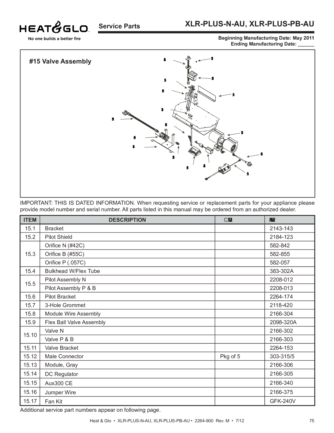 Heat & Glo LifeStyle XLR-PLUS-N-AU, XLR-PLUS-PB-AU manual #15 Valve Assembly 