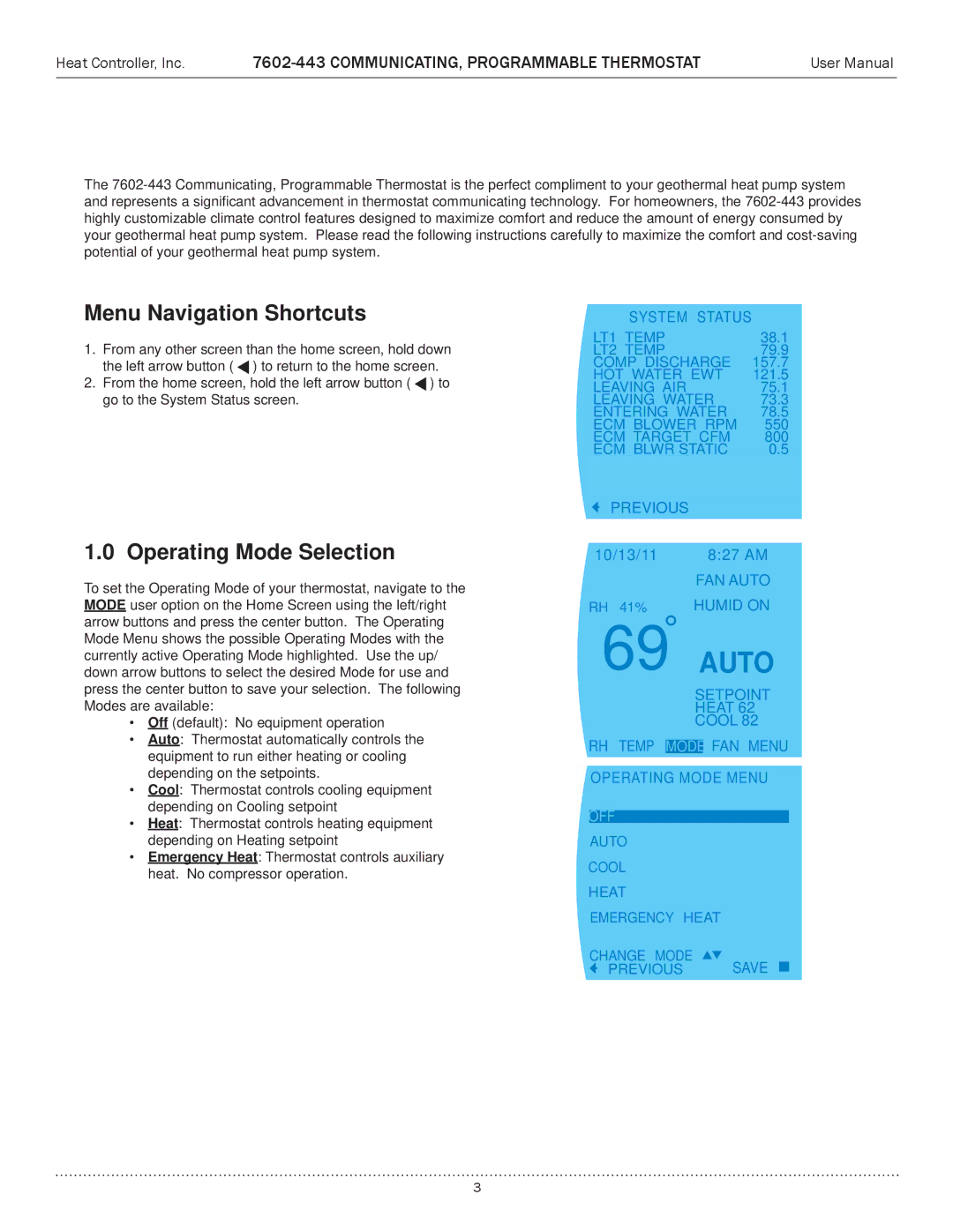 Heat Controller 7602-443 user manual Menu Navigation Shortcuts, Operating Mode Selection 