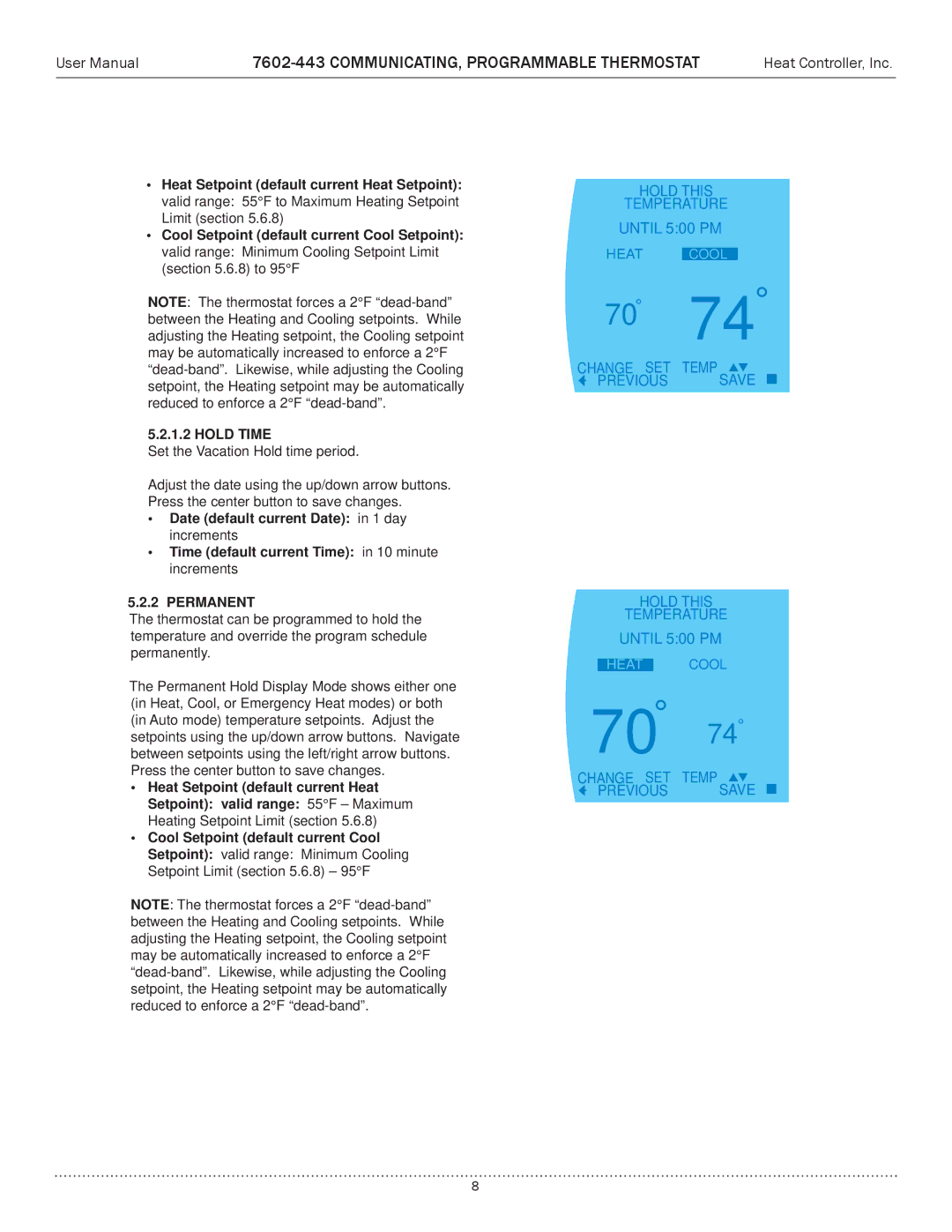 Heat Controller 7602-443 user manual Hold this Temperature Until 500 PM, Permanent 