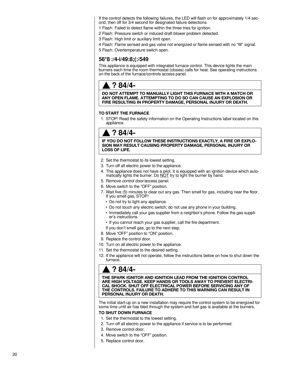 Heat Controller A-13 installation instructions Operating Instructions, To Shut Down Furnace 