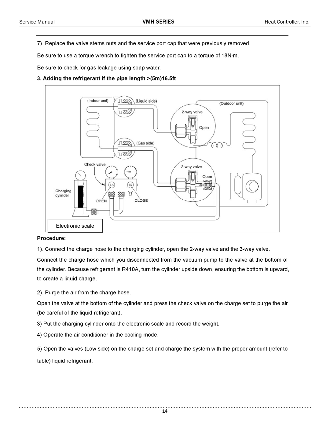 Heat Controller A-VMH18DC-1, A-VMH36QC-1, A-VMH27TC-1 Adding the refrigerant if the pipe length 5m16.5ft, Procedure 