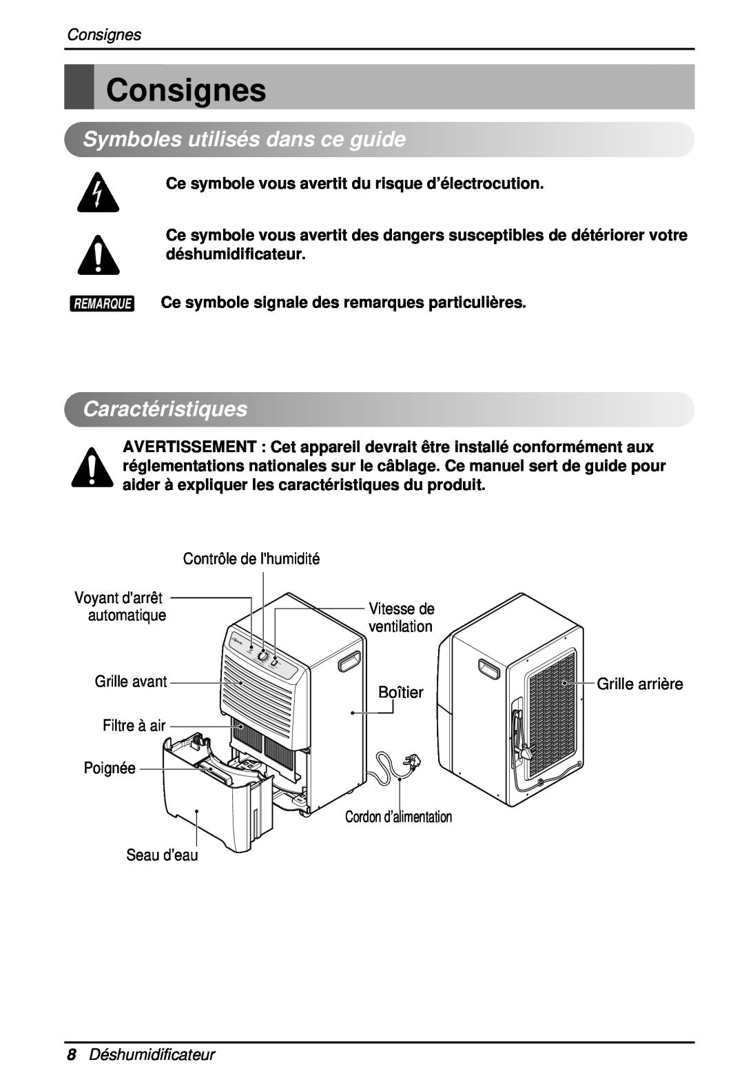 Heat Controller BHD-301 manual Consignes, Symbolesutilisésdans ceguide, Caractéristiques, 8Déshumidificateur 