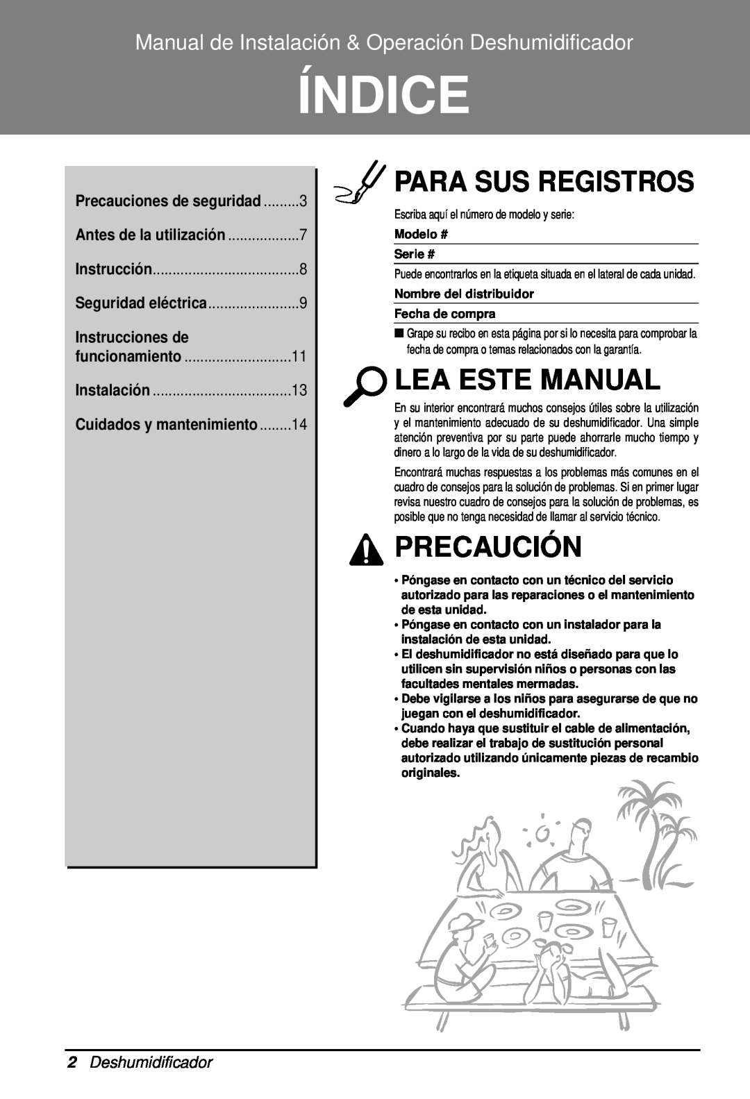 Heat Controller BHD-301 manual Índice, Para Sus Registros, Lea Este Manual, Precaución, 2Deshumidificador 