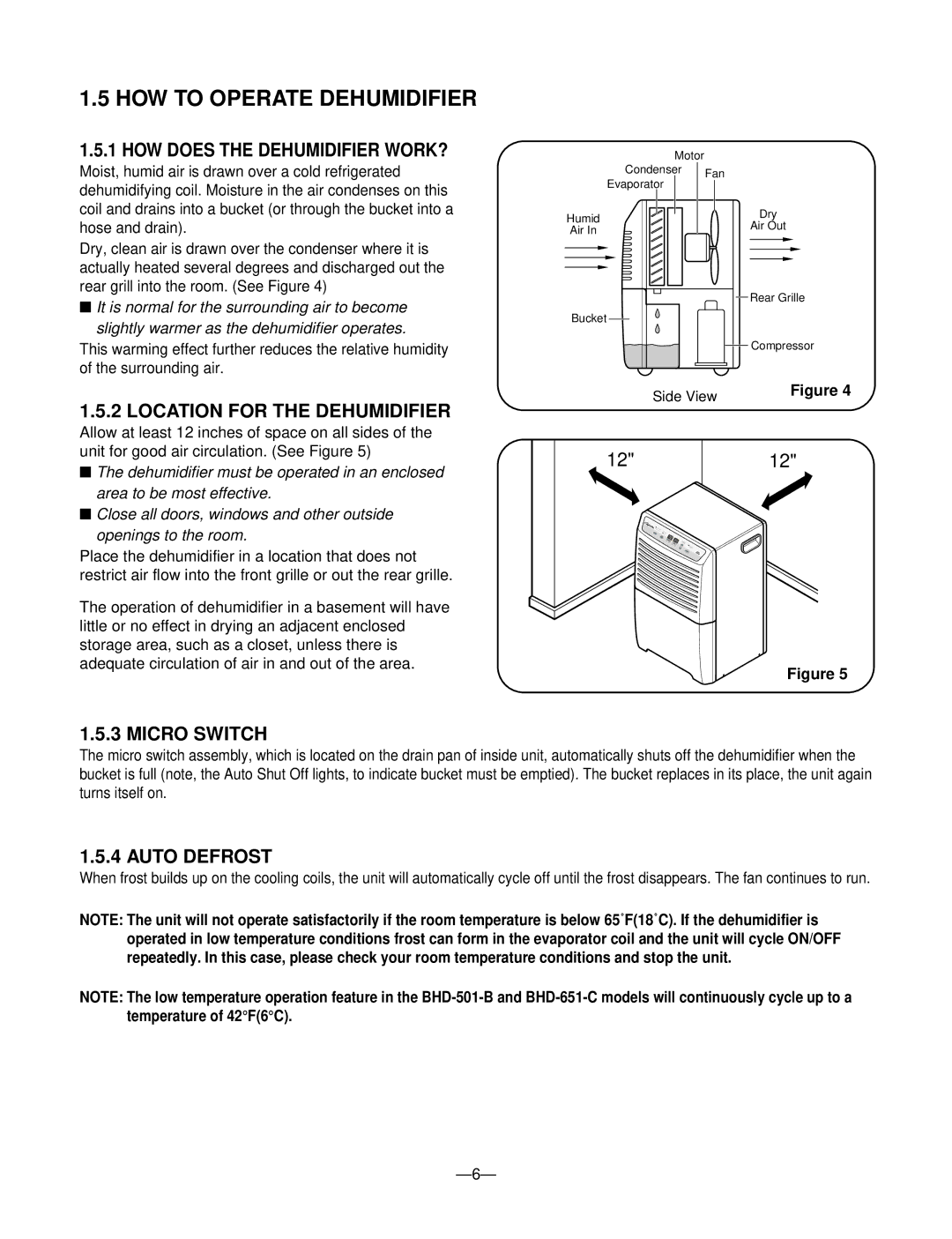 Heat Controller BHD-501-B HOW does the Dehumidifier WORK?, Location for the Dehumidifier, Micro Switch, Auto Defrost 