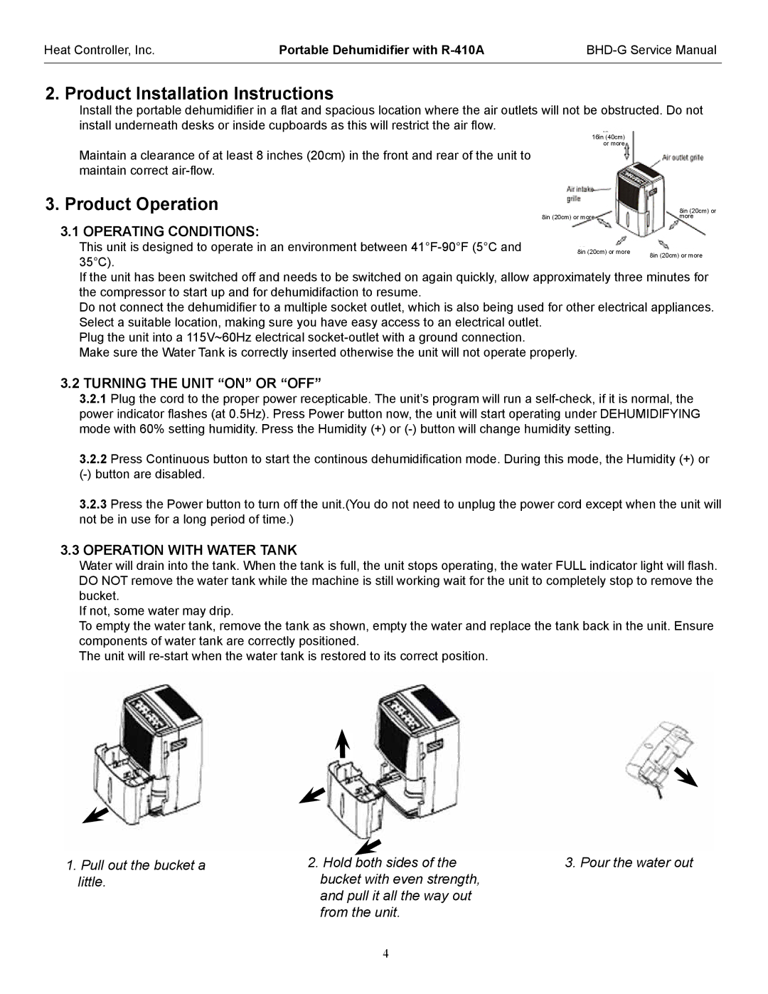 Heat Controller BHD-301-G, BHD-501-G, BHD-651-G Operating Conditions, Turning the Unit on or OFF, Operation with Water Tank 