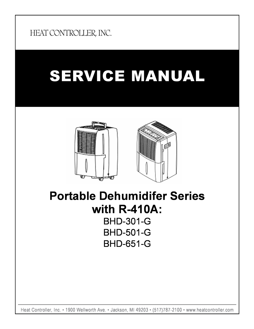 Heat Controller service manual Portable Dehumidifer Series with R-410A, BHD-301-G BHD-501-G BHD-651-G 