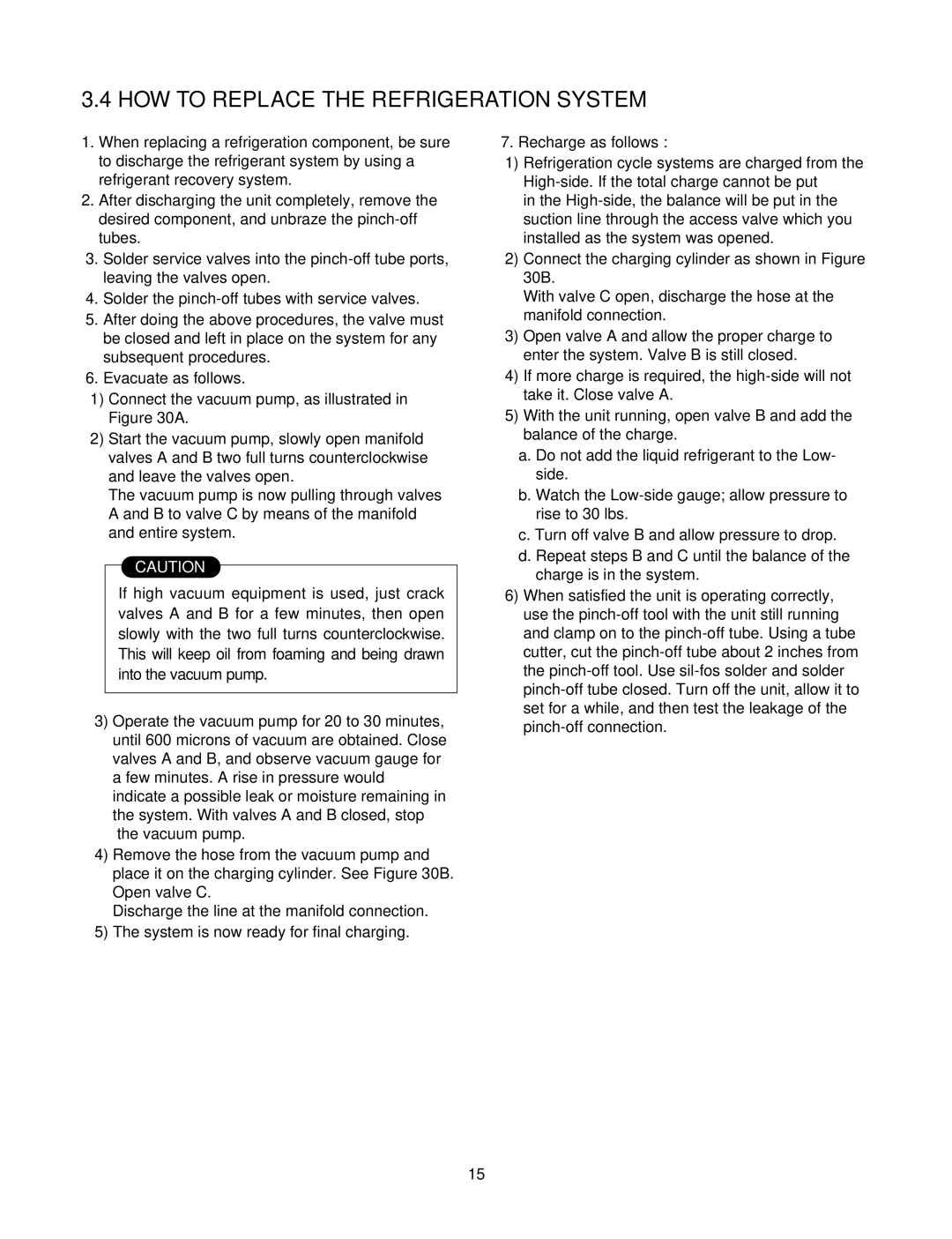 Heat Controller BHD-651-D, BHD-301-D, BHD-501-D service manual HOW to Replace the Refrigeration System 