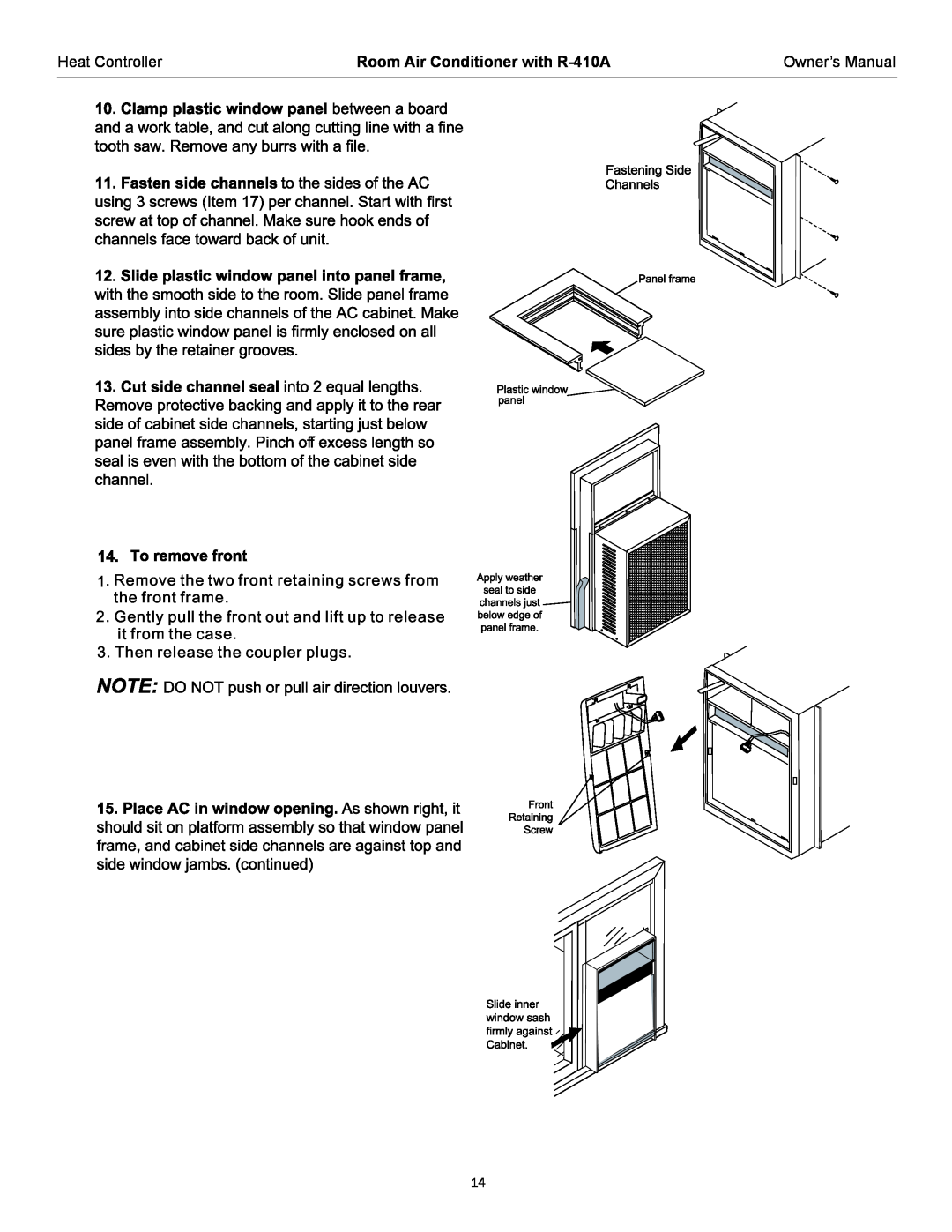 Heat Controller CD-121L Removethetwofrontretainingscrewsfrom thefrontframe, Thenreleasethecouplerplugs, Heat Controller 