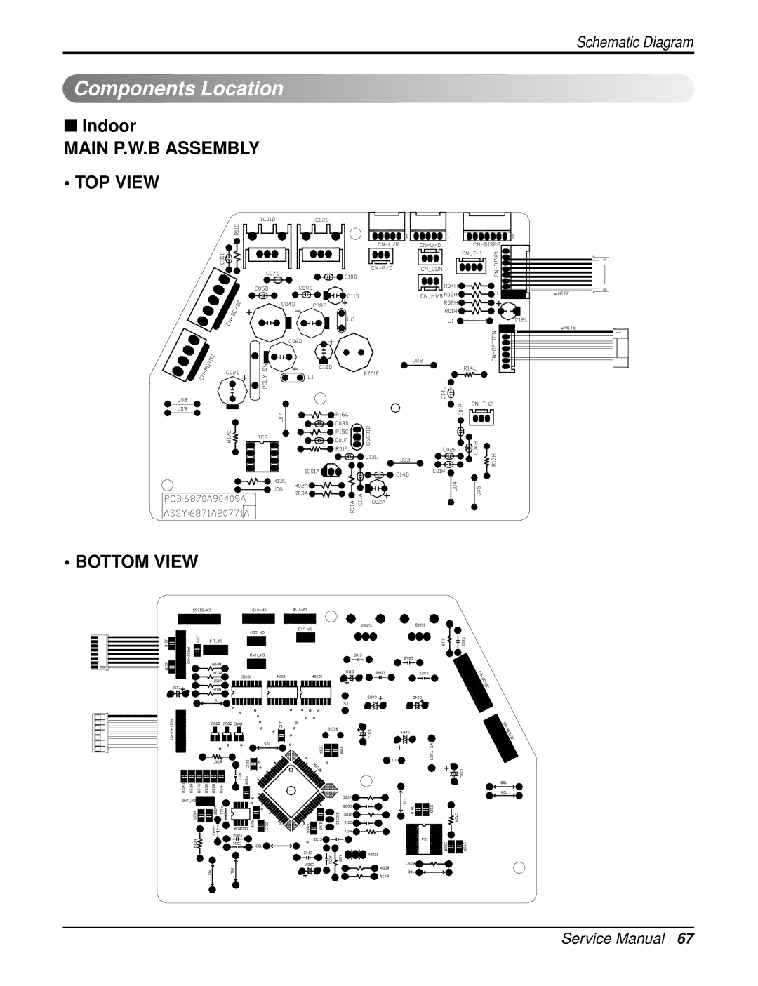 Heat Controller DMH09SB-0, DMC18SB-1, DMC12SB-0, DMC09SB-0, DMH24SB-1, DMC24SB-1, DMH18SB-1 Components Location, Indoor 