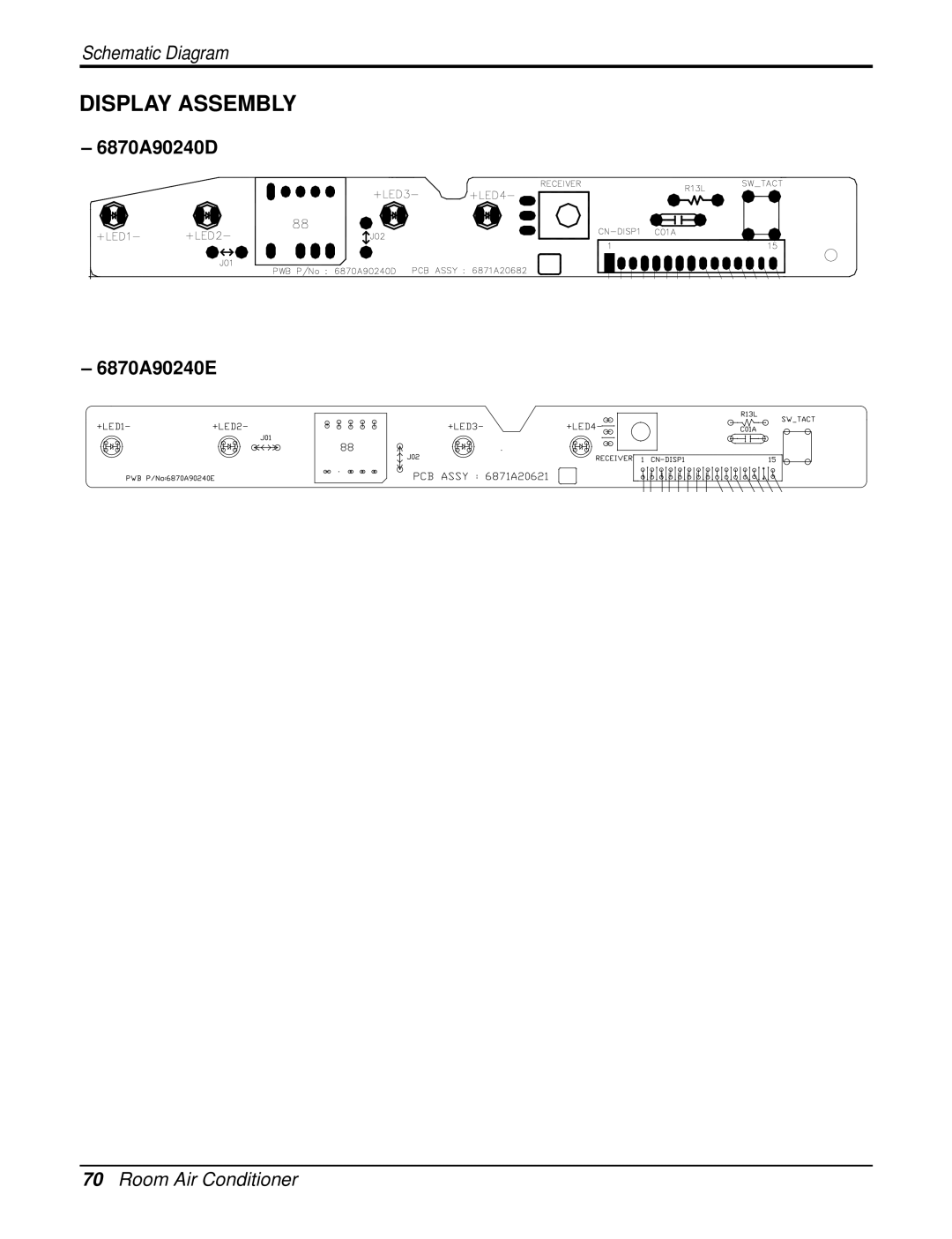 Heat Controller DMH18SB-1, DMC18SB-1, DMC12SB-0, DMC09SB-0, DMH09SB-0, DMH24SB-1, DMC24SB-1, DMH12SB-0 6870A90240D 6870A90240E 