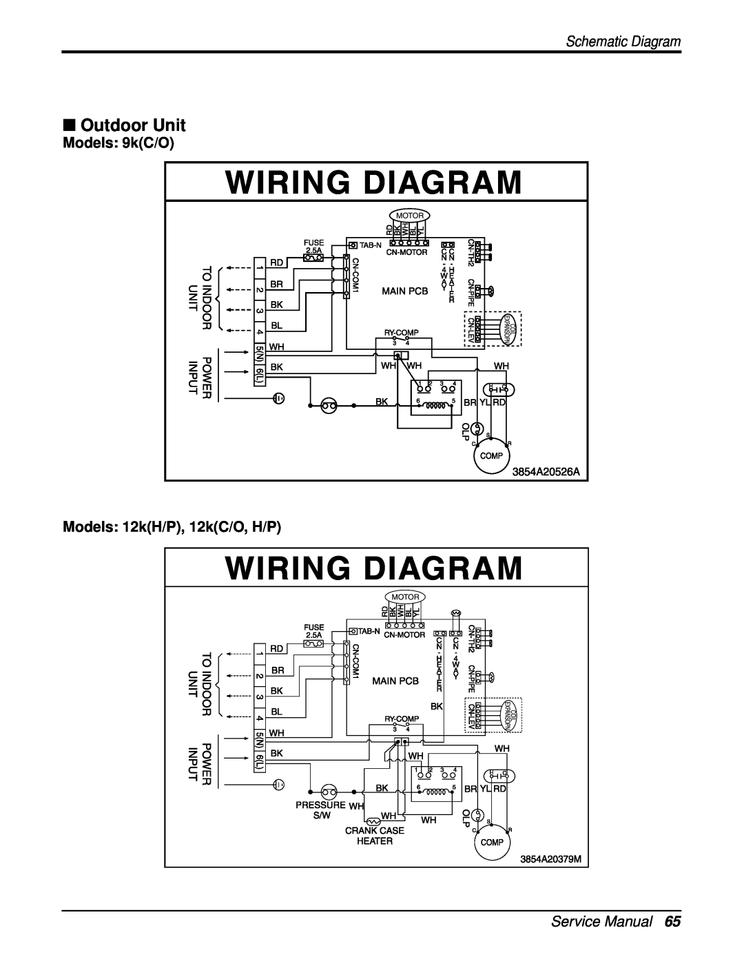 Heat Controller DMC12SB-0, DMC18SB-1, DMC09SB-0 Outdoor Unit, Models 9kC/O, Models 12kH/P, 12kC/O, H/P, Schematic Diagram 
