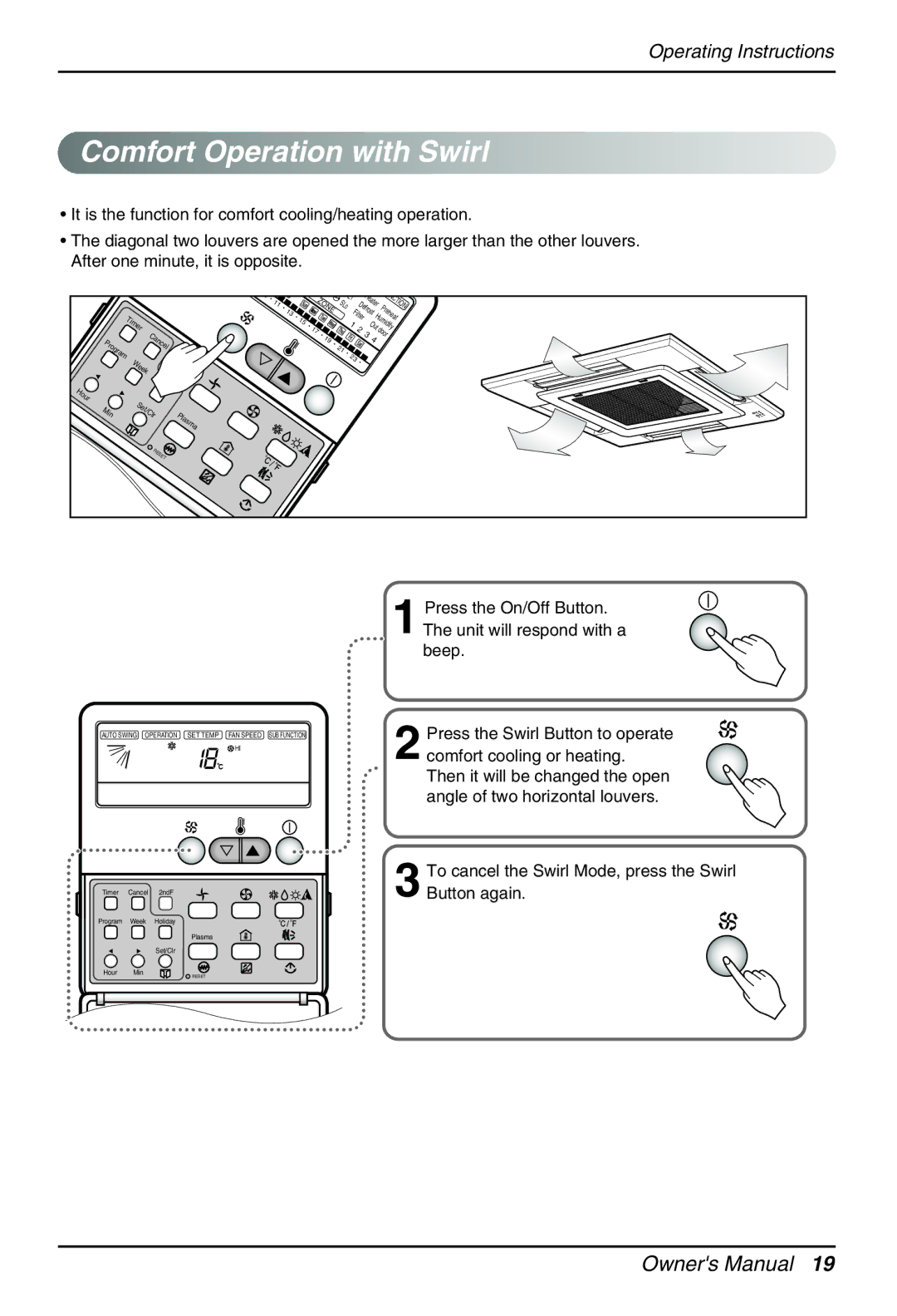 Heat Controller DMC36CA-1 manual Comfort Operation with Swirl, Press the On/Off Button. The unit will respond with a beep 