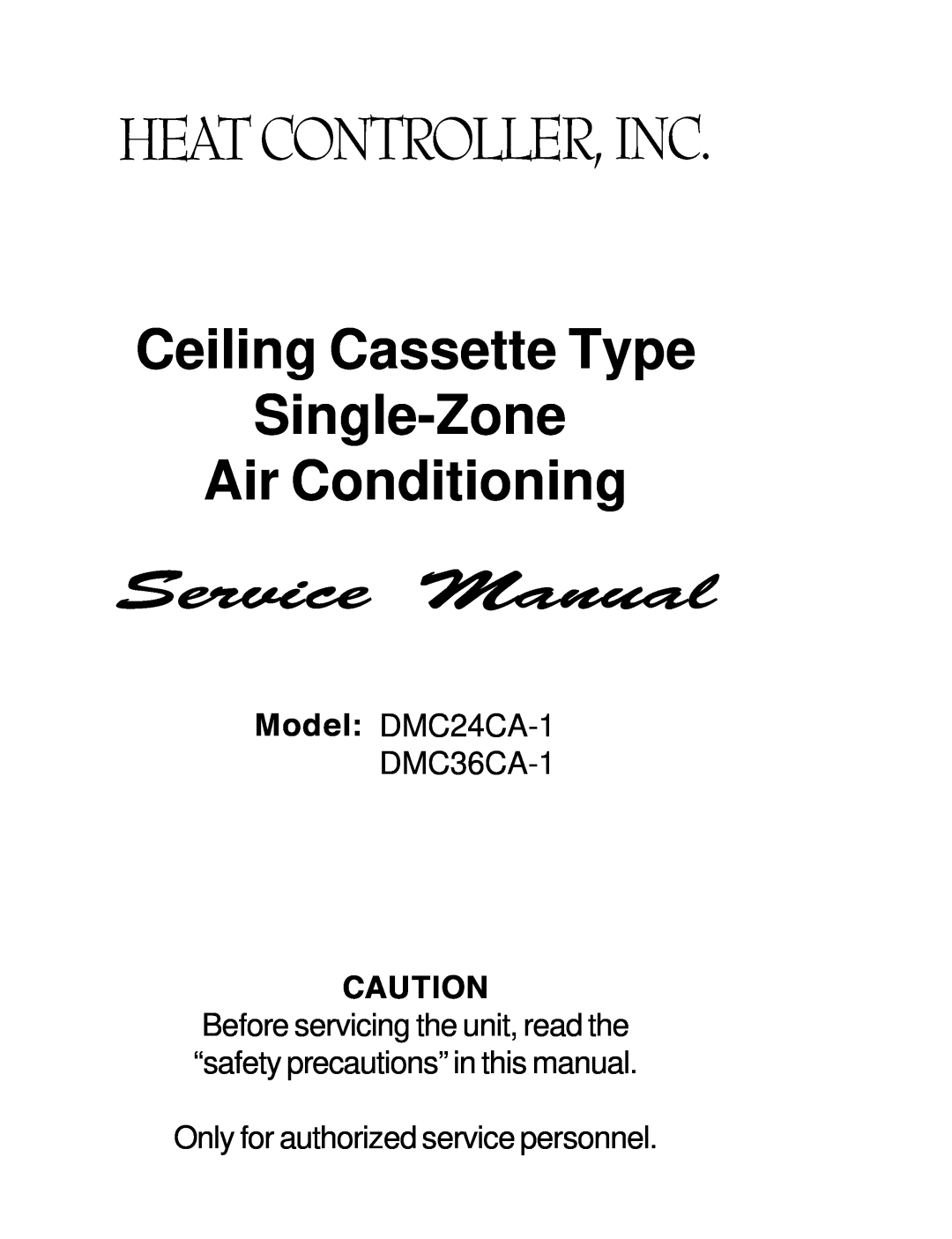 Heat Controller manual Ceiling Cassette Type Single-Zone, Air Conditioning, DMC24CA-1 DMC36CA-1 