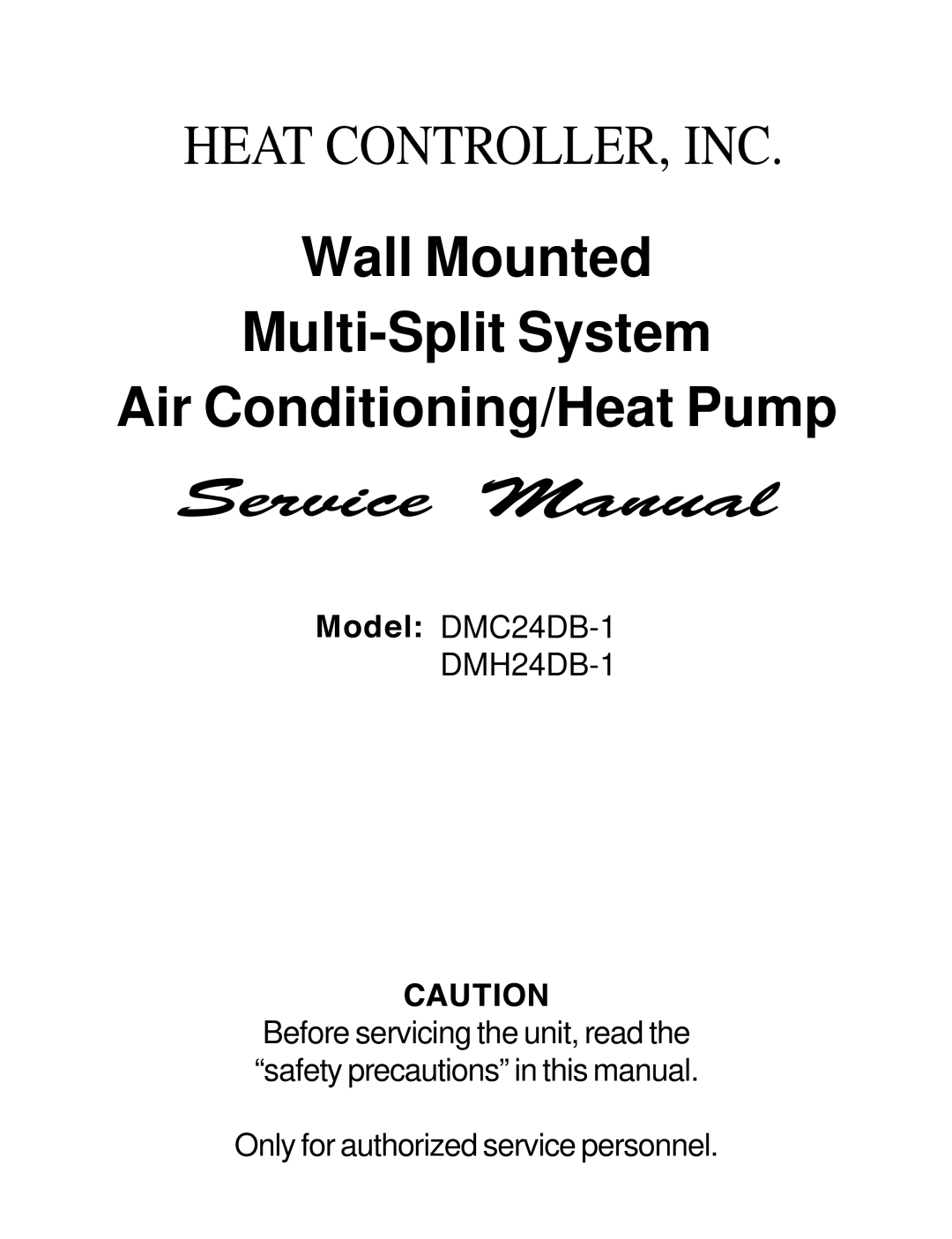 Heat Controller DMH24DB-1, DMC24DB-1 manual Heat CONTROLLER, INC 