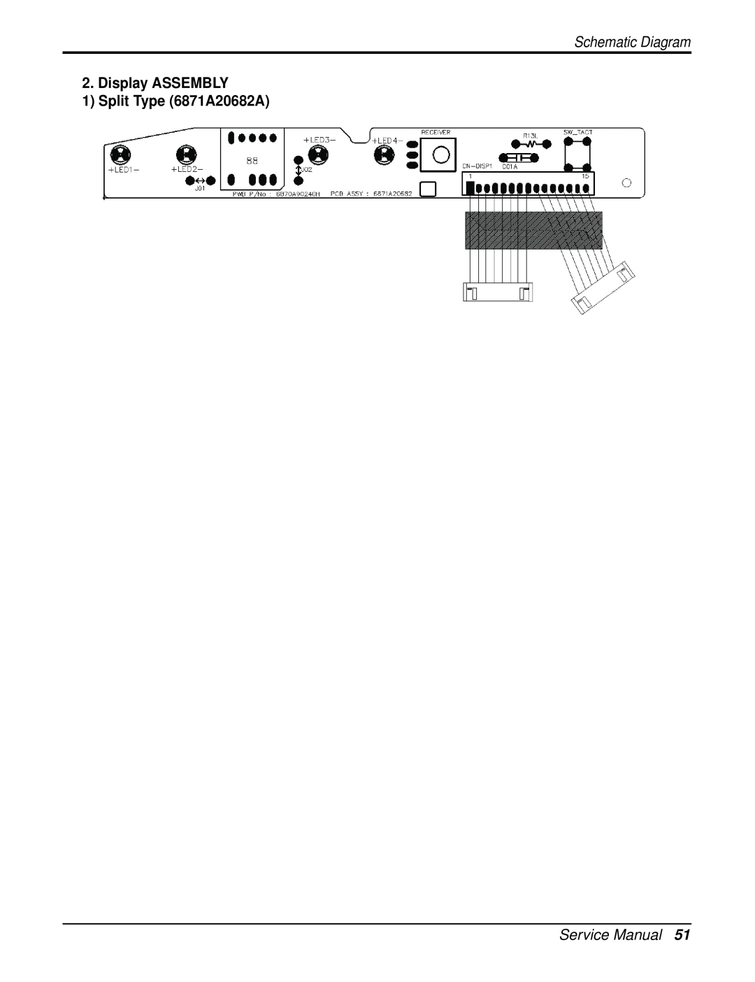 Heat Controller DMH18DB-1 manual Schematic Diagram, Display ASSEMBLY 1 Split Type 6871A20682A 