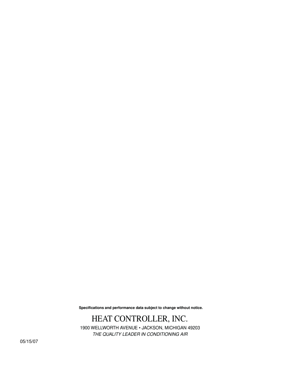 Heat Controller DMH18DB-1 manual Heat Controller, Inc, Wellworth Avenue • Jackson, Michigan, 05/15/07 