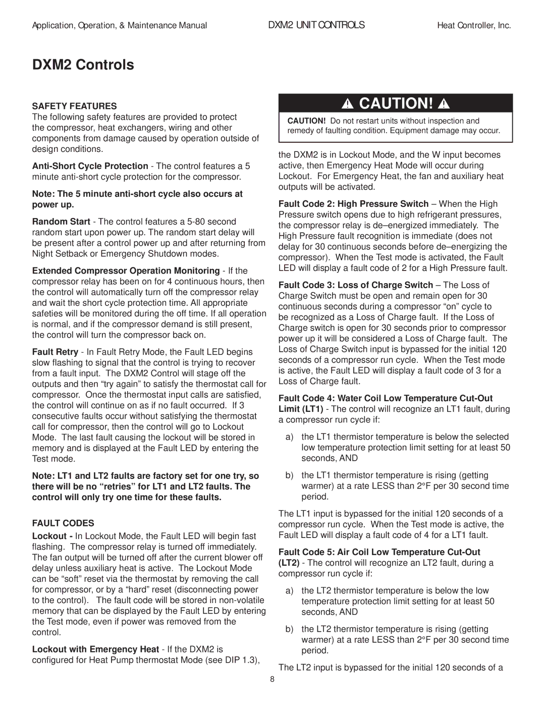 Heat Controller manual Safety Features, Fault Codes, Lockout with Emergency Heat If the DXM2 is 