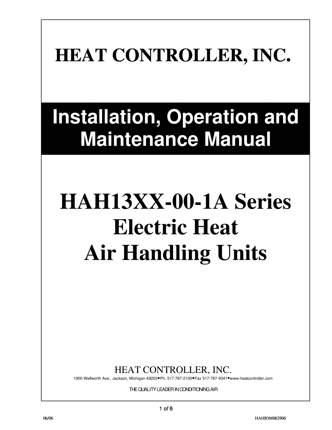 Heat Controller manual HAH13XX-00-1ASeries Electric Heat, Air Handling Units, Heat Controller, Inc, 06/06, HAHIOM062906 