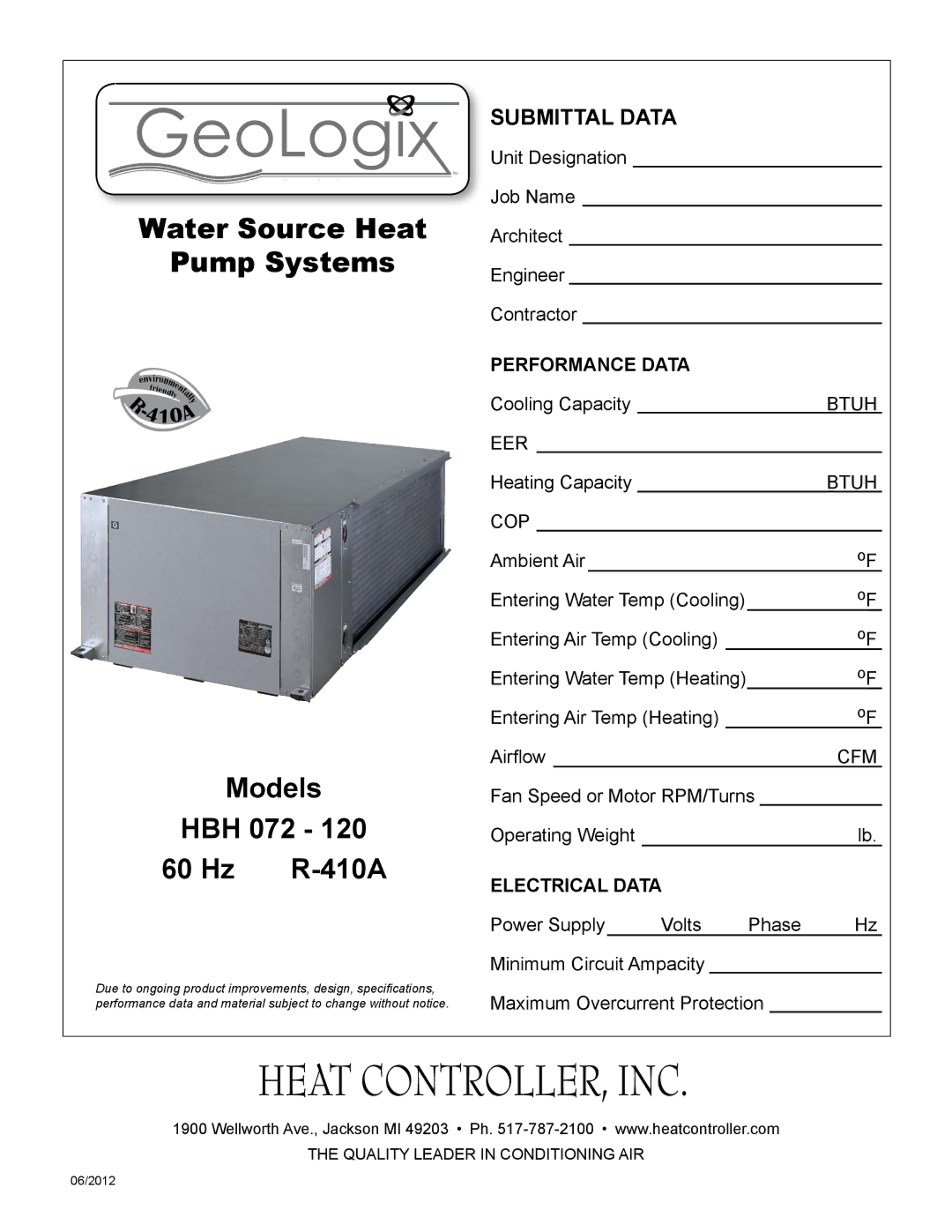 Heat Controller 60 HZR-410A manual Unit Designation Job Name Architect Engineer Contractor, Cooling Capacity 