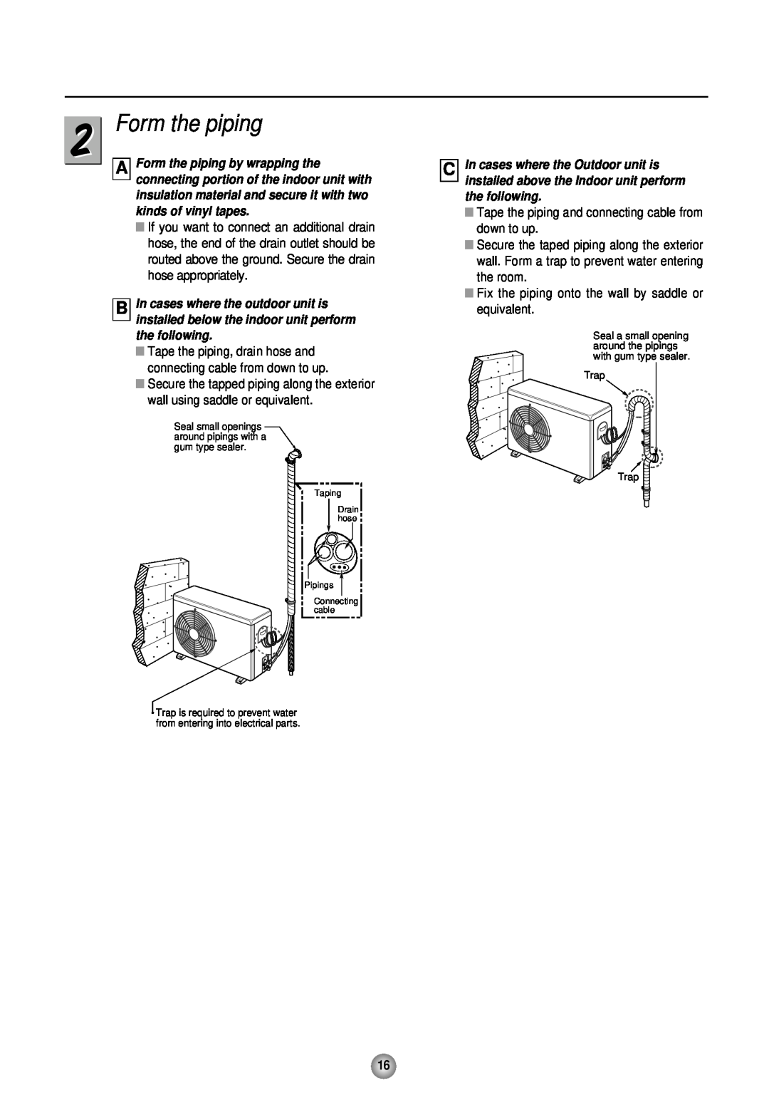 Heat Controller HMC30BS-1, HMH30AS-1, HMH30BS-1SINGLE-ZONE, HMC30AS-1 manual Form the piping 