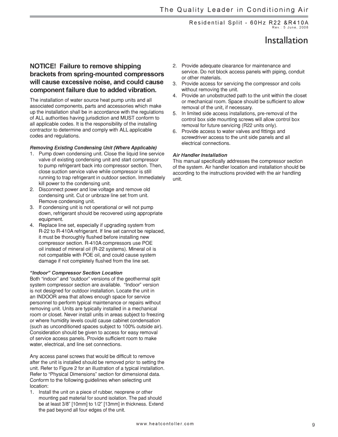 Heat Controller HSS Installation, Removing Existing Condensing Unit Where Applicable, Indoor Compressor Section Location 