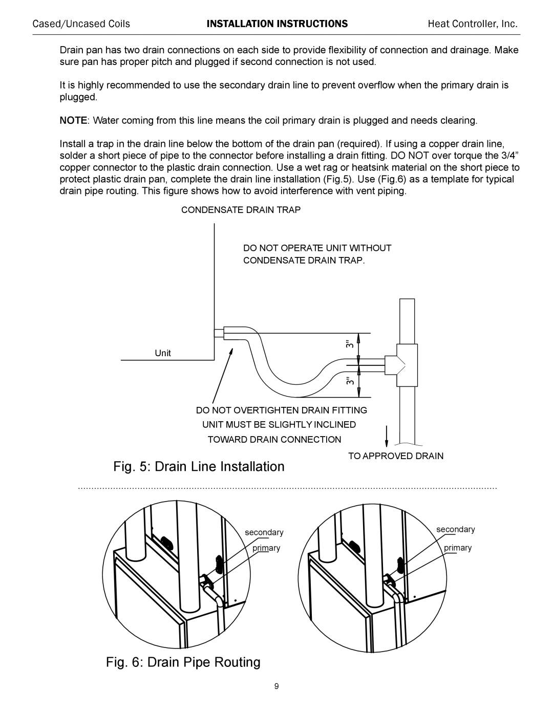 Heat Controller MDG SERIES, CDG SERIES installation instructions Drain Line Installation 