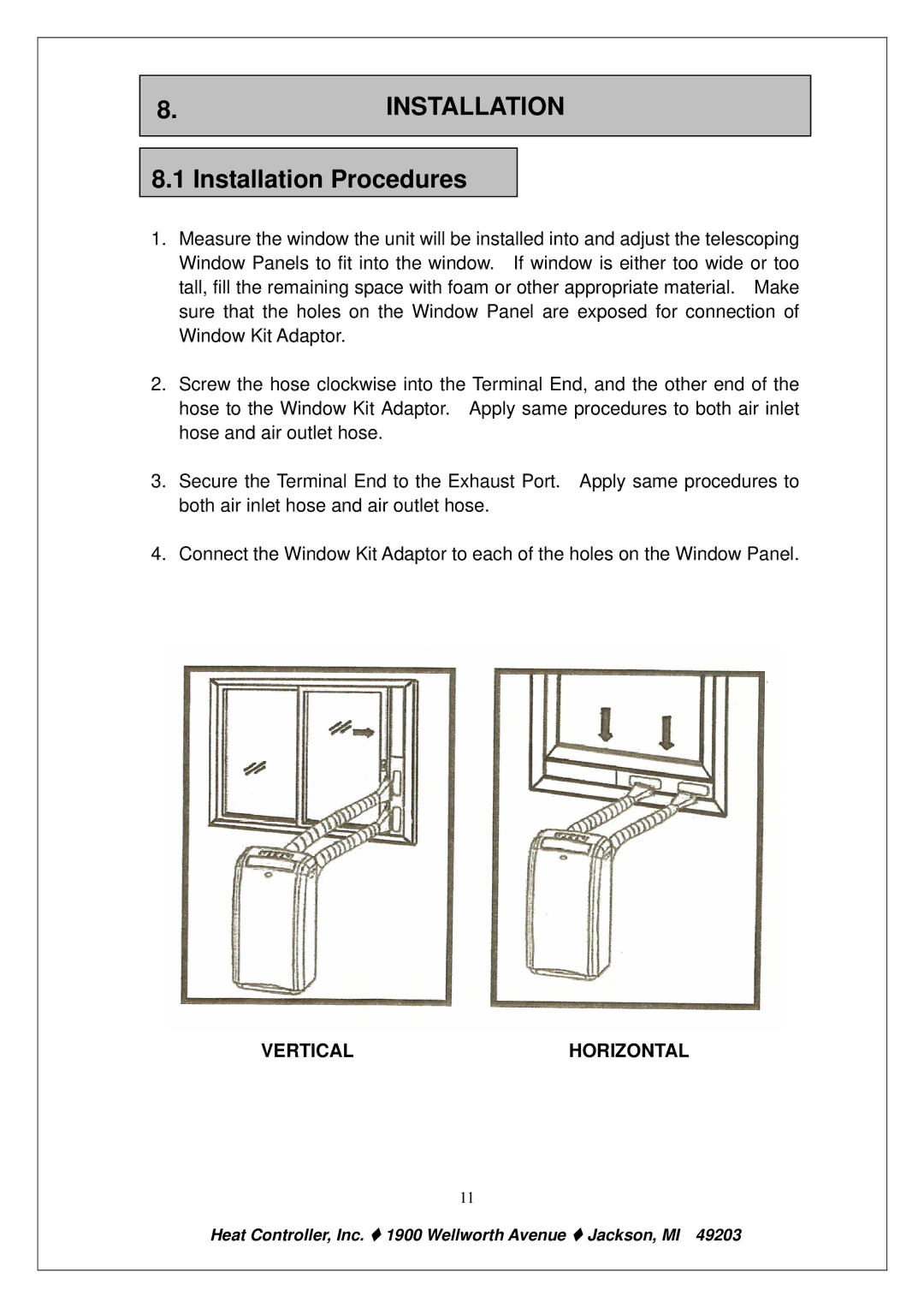 Heat Controller PE-91A PE-121A owner manual Installation Procedures, Verticalhorizontal 