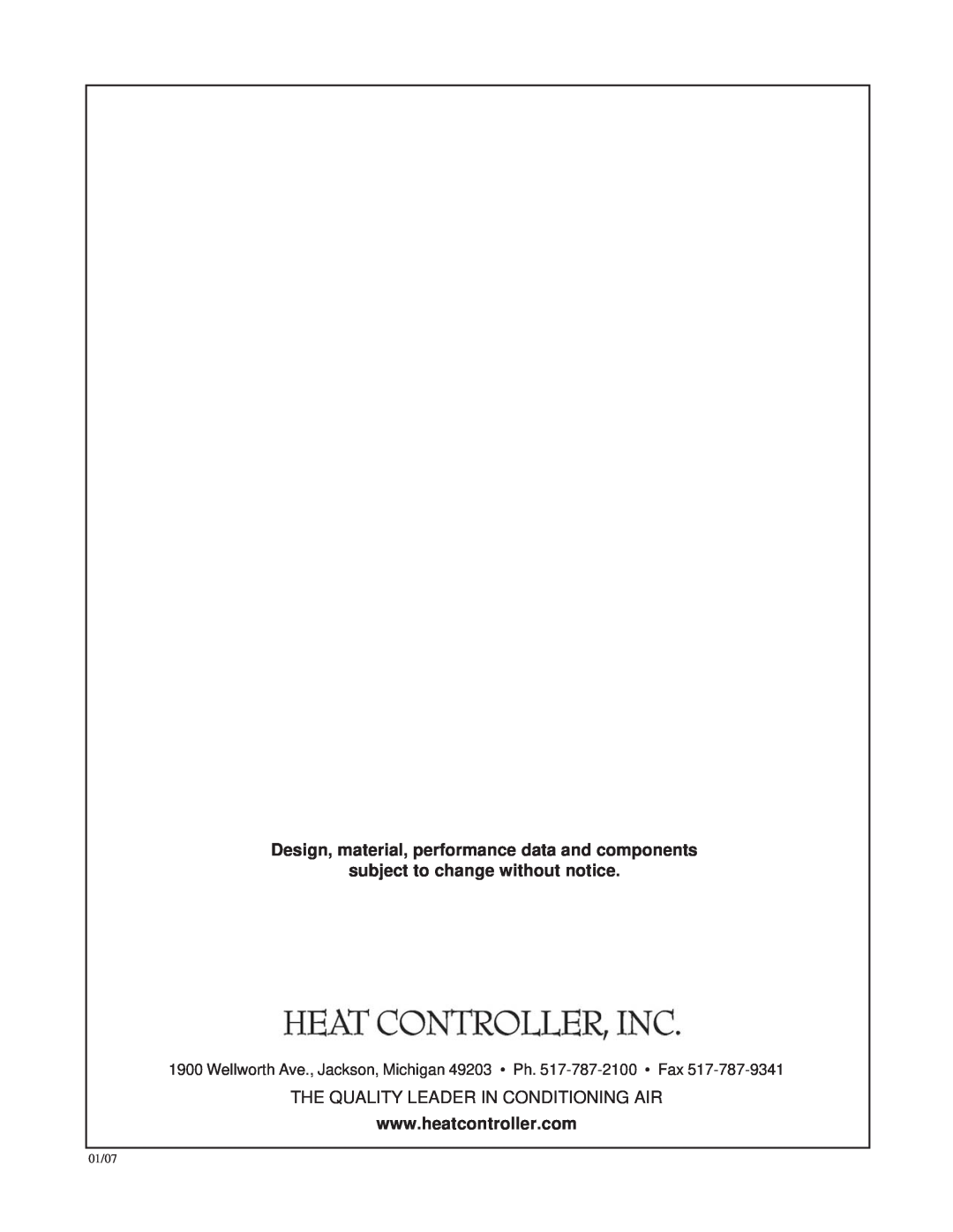 Heat Controller PE-91A PE-121A Design, material, performance data and components, subject to change without notice, 01/07 