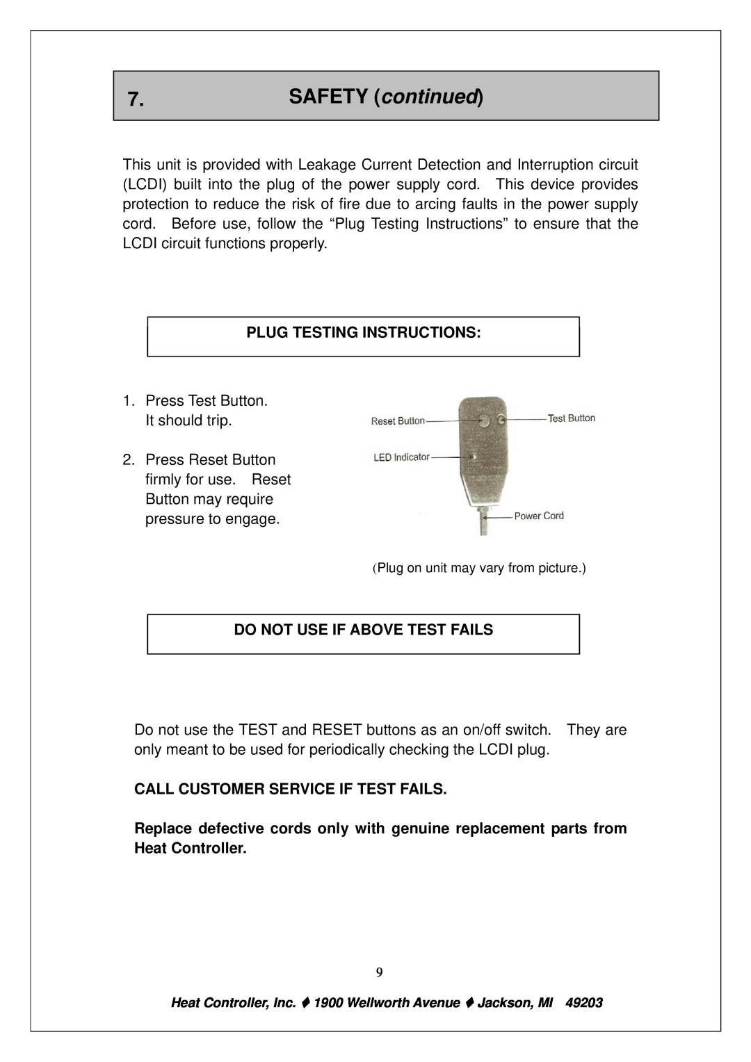 Heat Controller PE-91A PE-121A owner manual SAFETY continued, Plug Testing Instructions, Do Not Use If Above Test Fails 