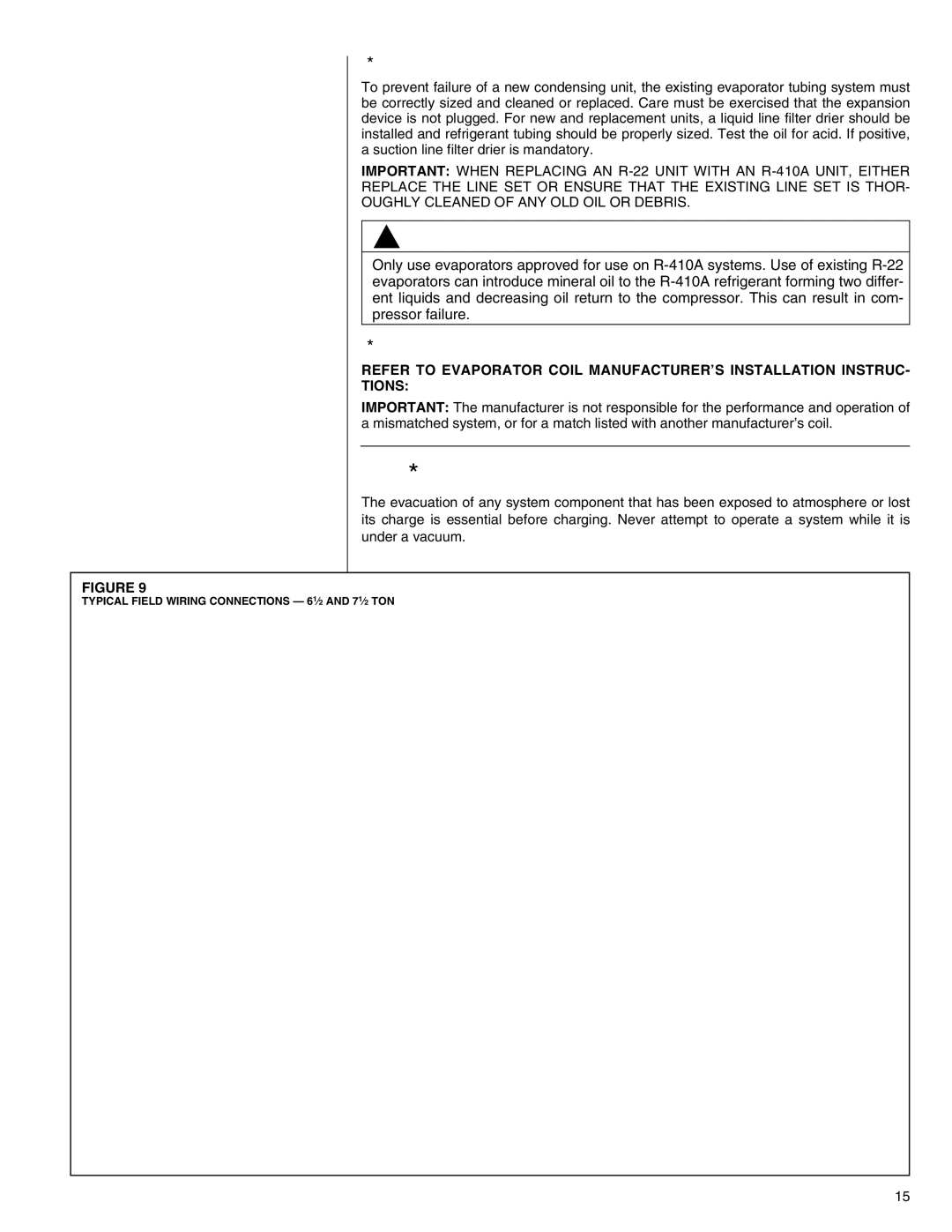 Heat Controller R-410A installation instructions XVII. Evacuation and Charging, Replacement Units, Evaporator Coil 