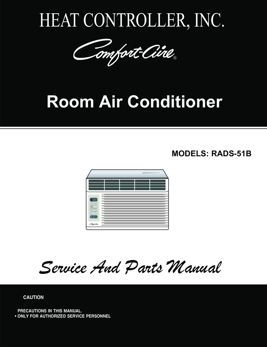 Heat Controller manual +$7&21752//5,1&, 5RRP$LU&RQGLWLRQHU, 6HUYLFH$QG3DUWV0DQXDO, 02/6 RADS-51B 