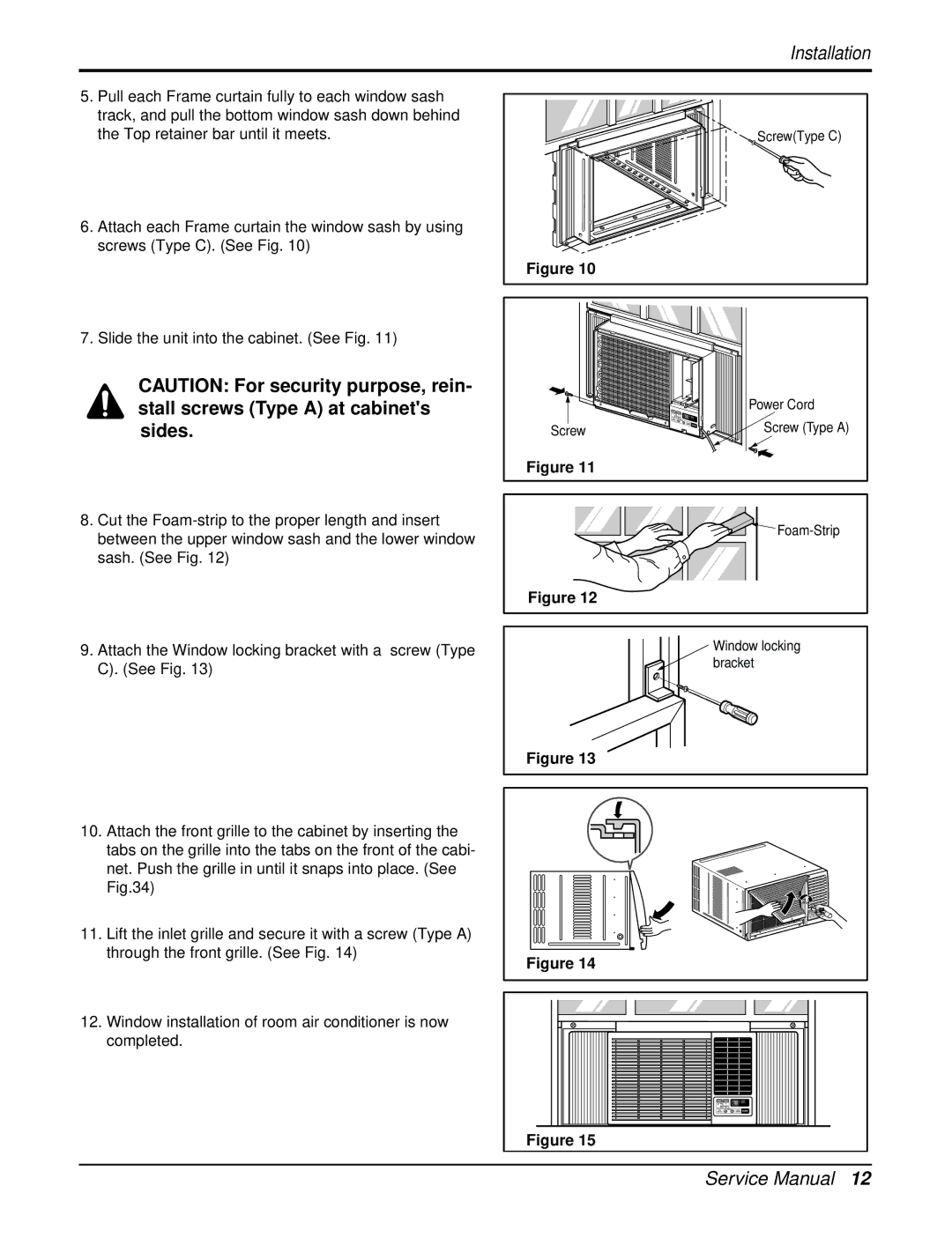 Heat Controller REG-183A, REG-243A manual Window installation of room air conditioner is now Completed 