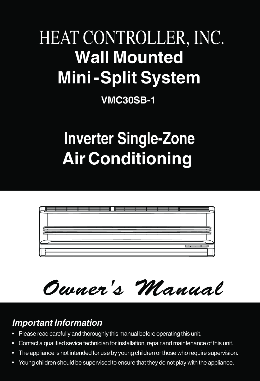 Heat Controller VMC30SB-1 manual Important Information, Heat Controller, Inc, Wall Mounted Mini -SplitSystem 