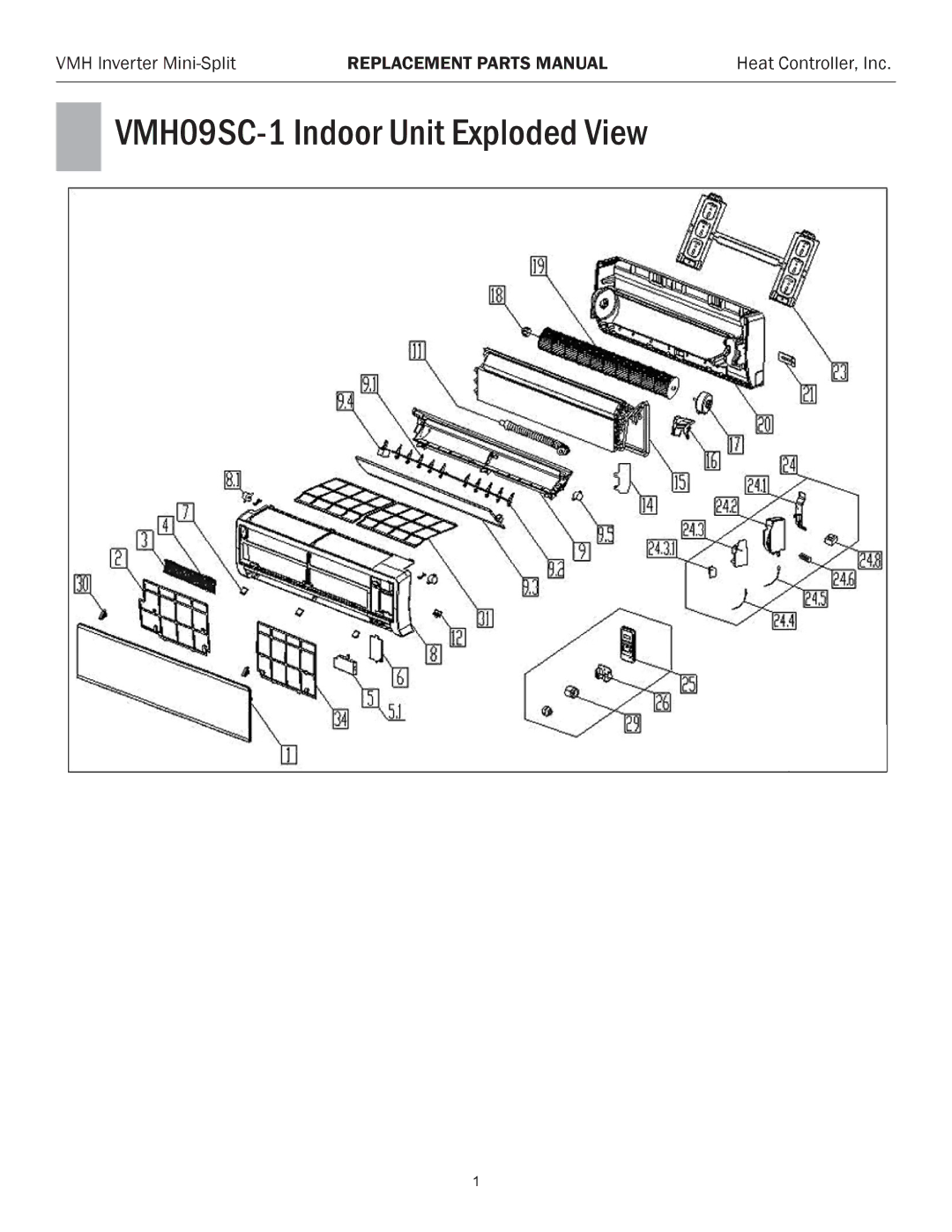 Heat Controller VMH 24 manual VMH09SC-1 Indoor Unit Exploded View 