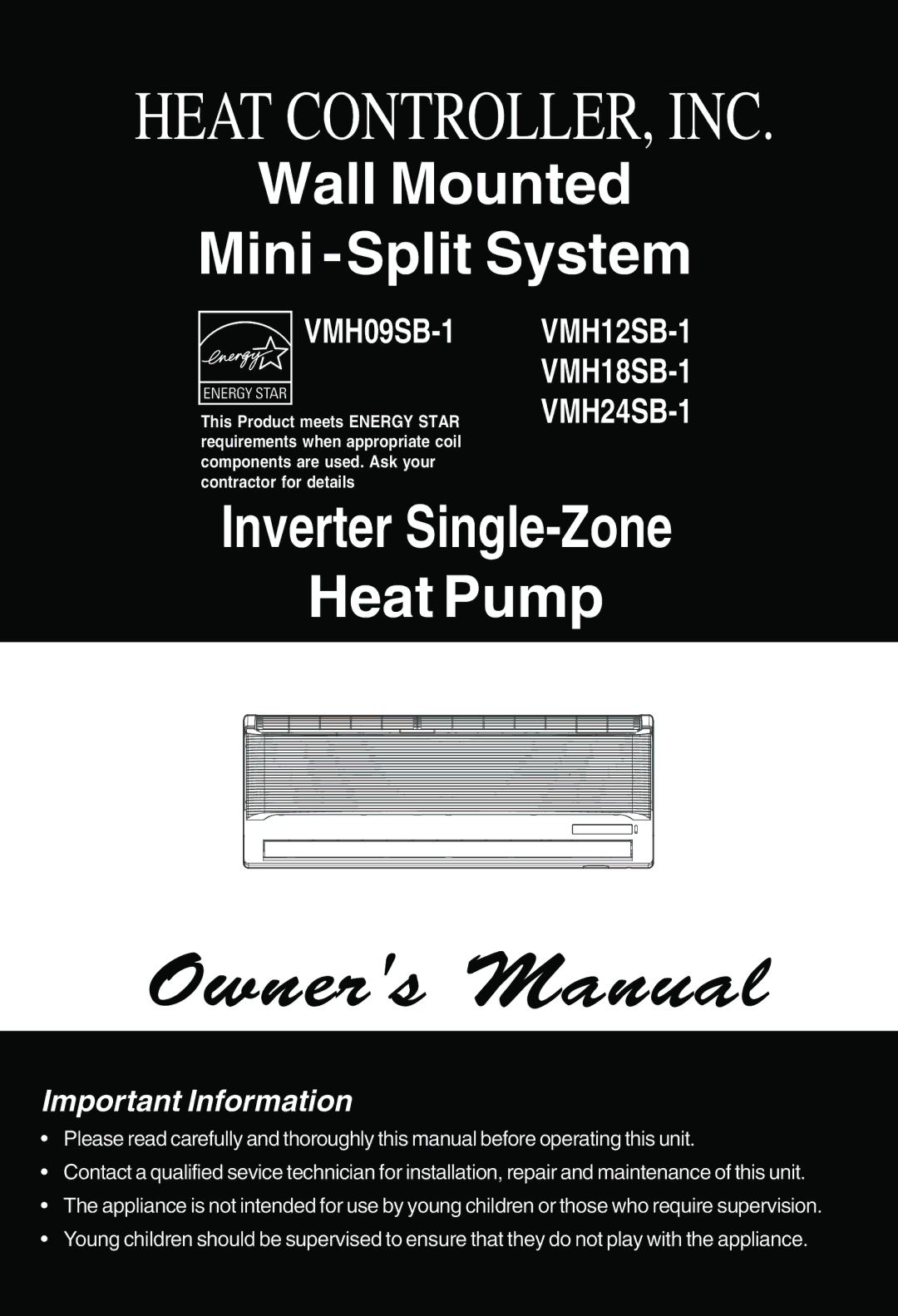 Heat Controller VMH12SB-1, VMH24SB-1, VMH18SB-1, VMH09SB-1 manual Heat CONTROLLER, INC 