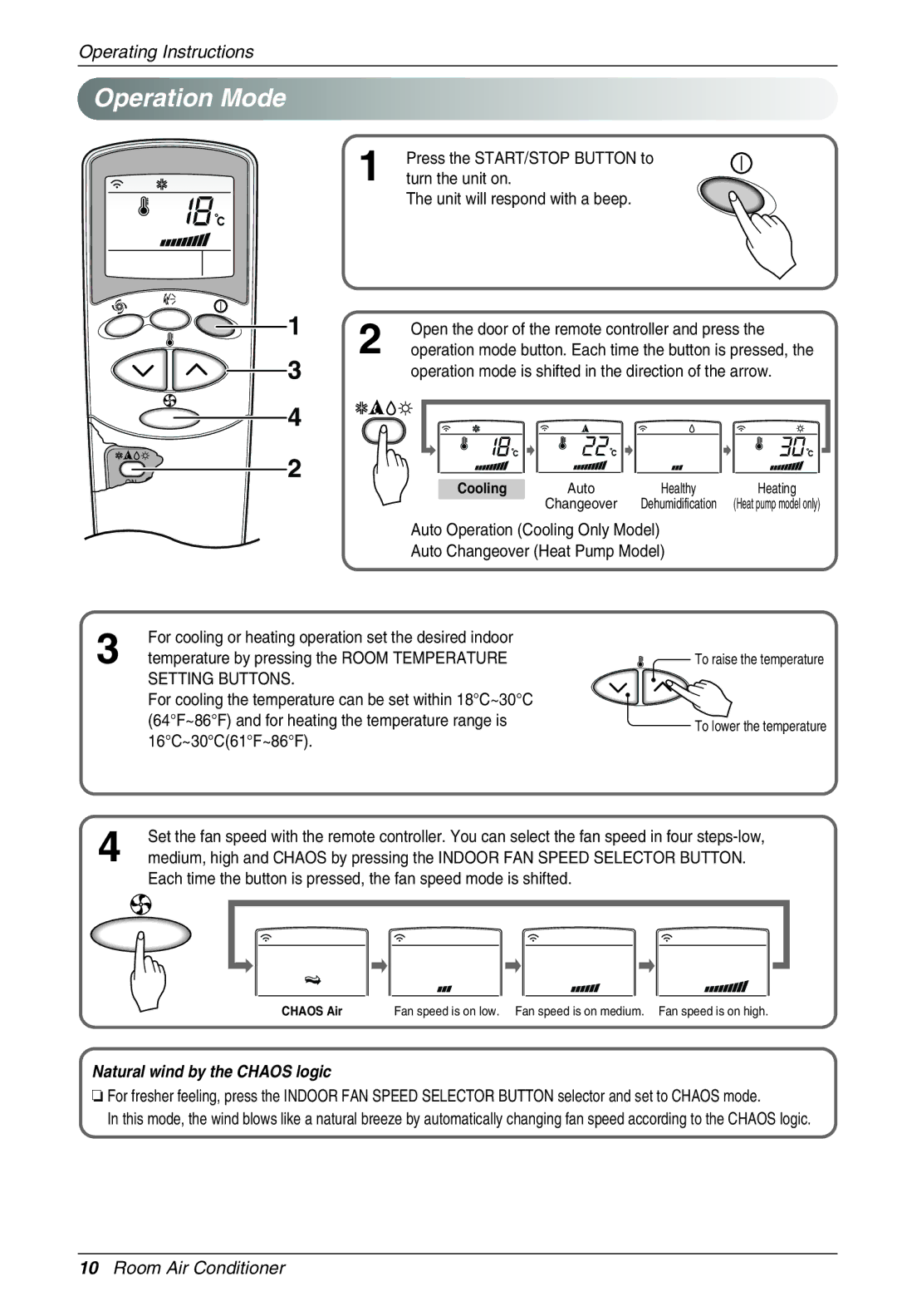 Heat Controller VMH18SB-1 Operation Mode, Turn the unit on, Unit will respond with a beep, Press the START/STOP Button to 