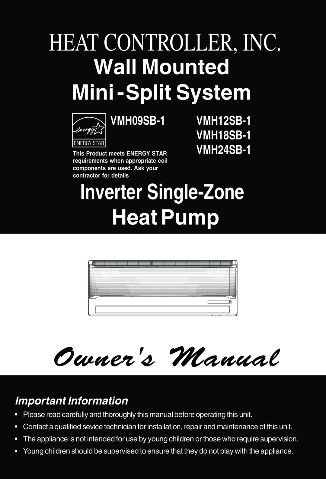 Heat Controller VMH12SB-1 manual Important Information, Heat Controller, Inc, Wall Mounted Mini -SplitSystem, VMH09SB-1 