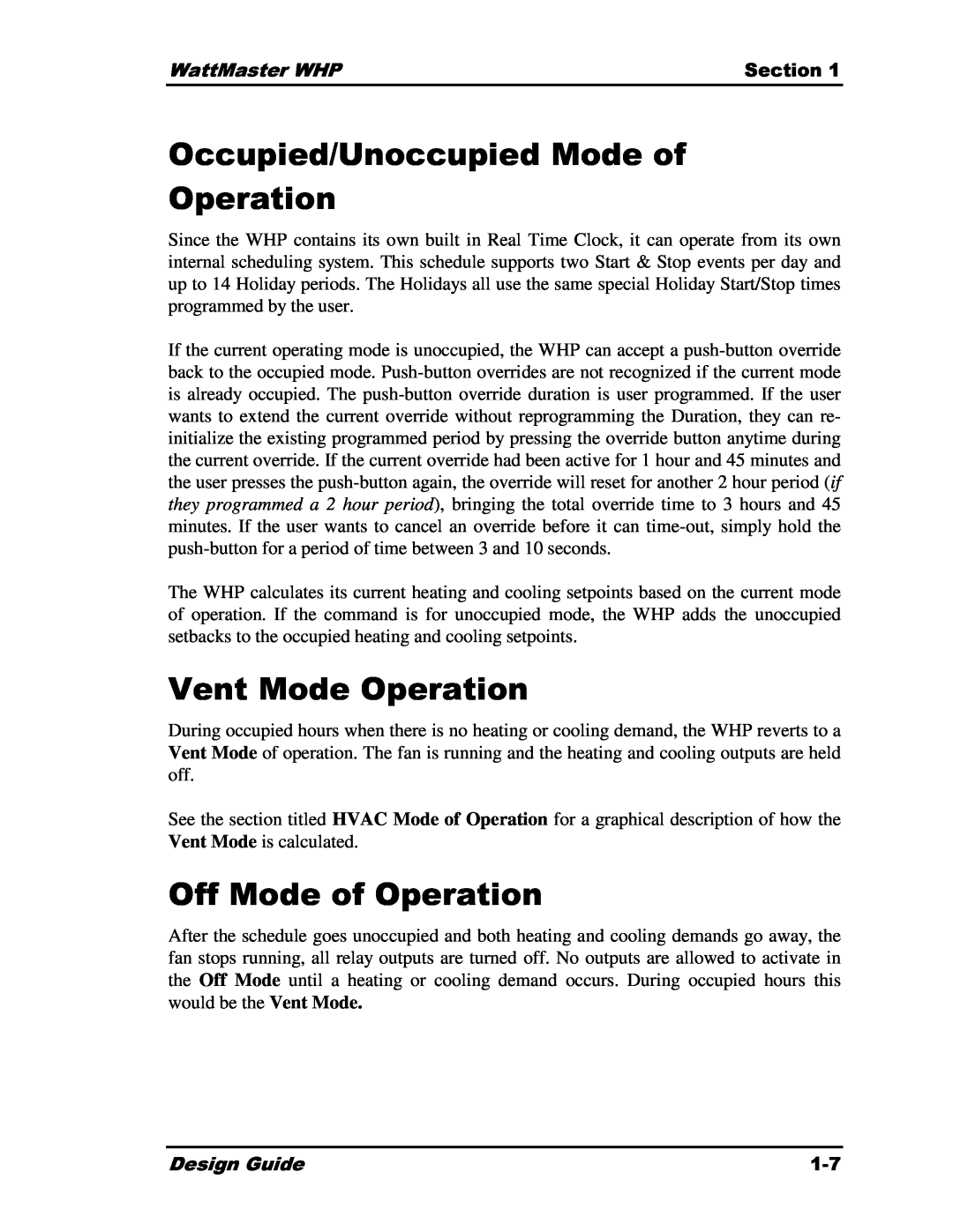Heat Controller Water Source Heat Pump Occupied/Unoccupied Mode of Operation, Vent Mode Operation, Off Mode of Operation 
