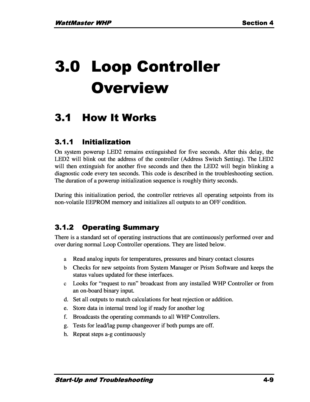 Heat Controller Water Source Heat Pump manual 3.0Loop Controller Overview, 3.1How It Works 