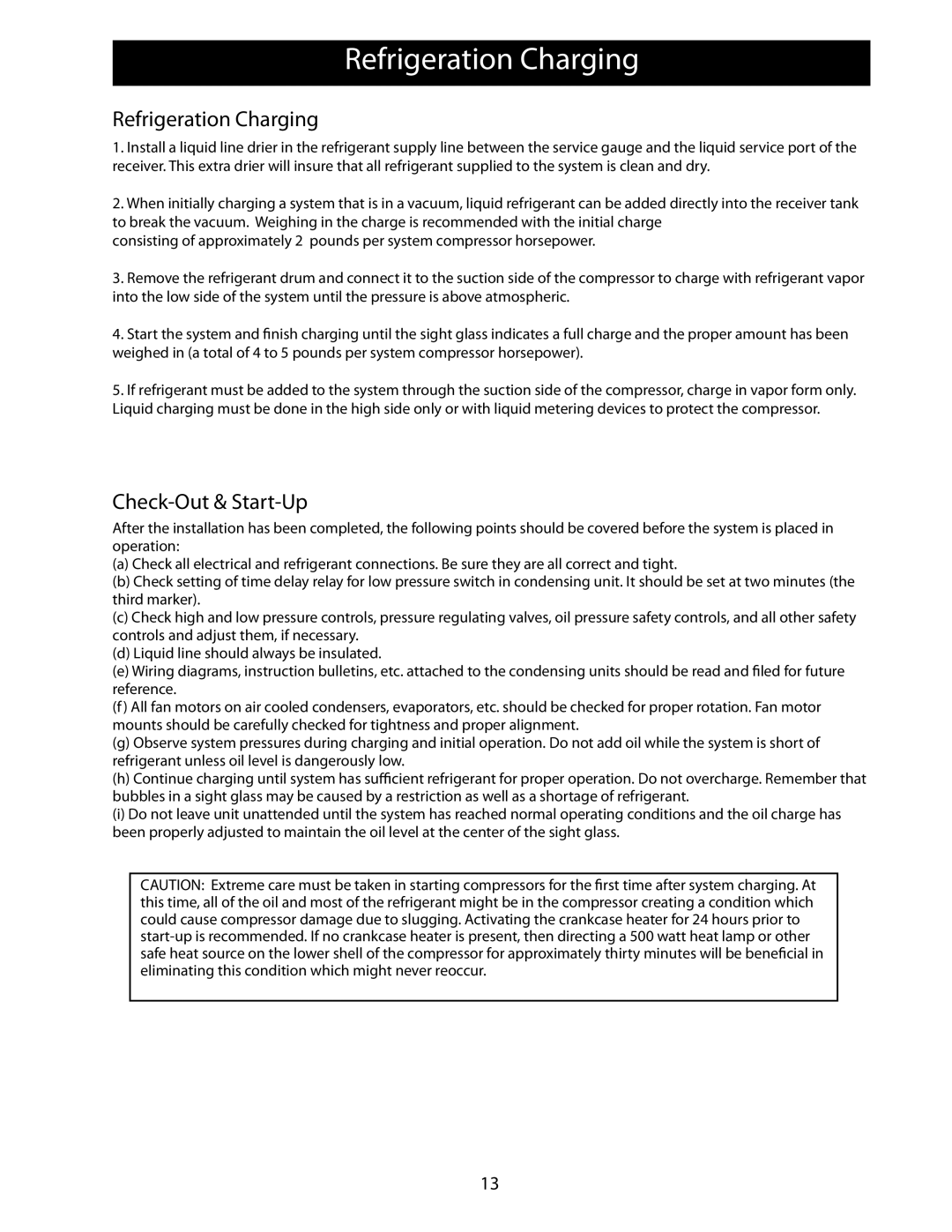 Heatcraft Refrigeration Products 25006801 operation manual Refrigeration Charging, Check-Out & Start-Up 