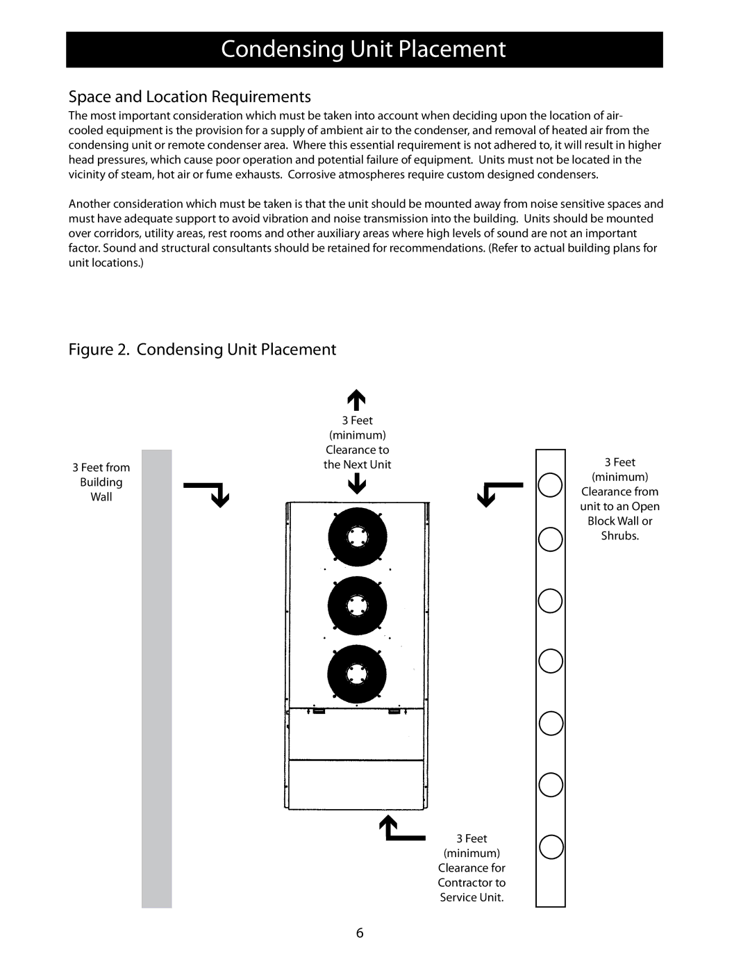 Heatcraft Refrigeration Products 25006801 operation manual Condensing Unit Placement, Space and Location Requirements 