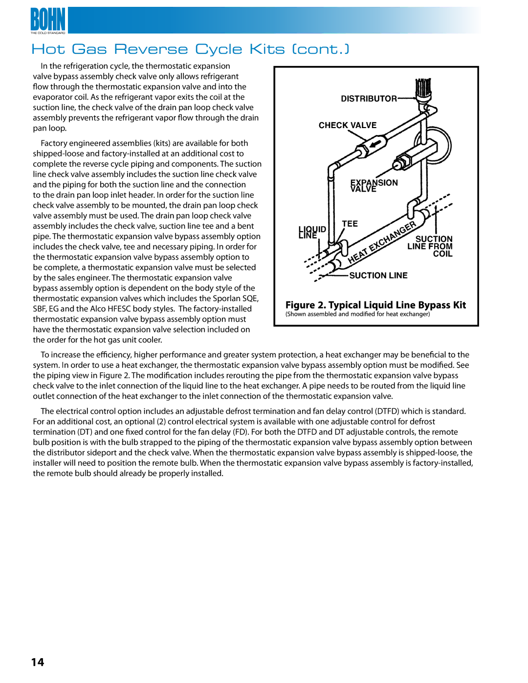 Heatcraft Refrigeration Products BN-LOPTB manual Piping for both the suction line and the connection 