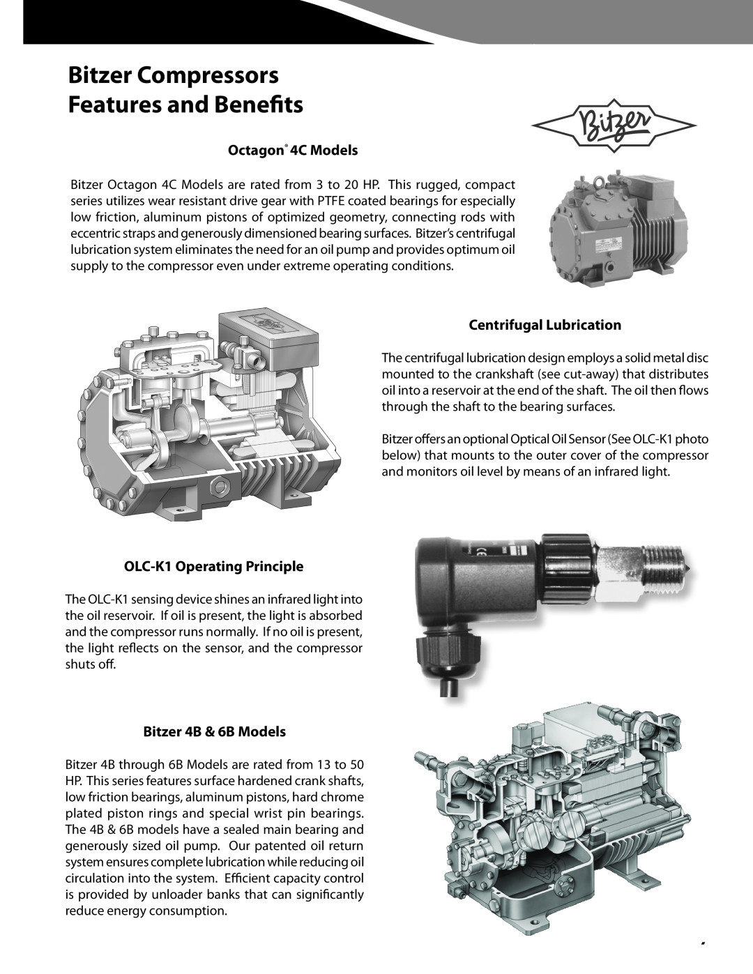 Heatcraft Refrigeration Products CC-CUBZTB manual Bitzer Compressors Features and Benefits, Octagon 4C Models 