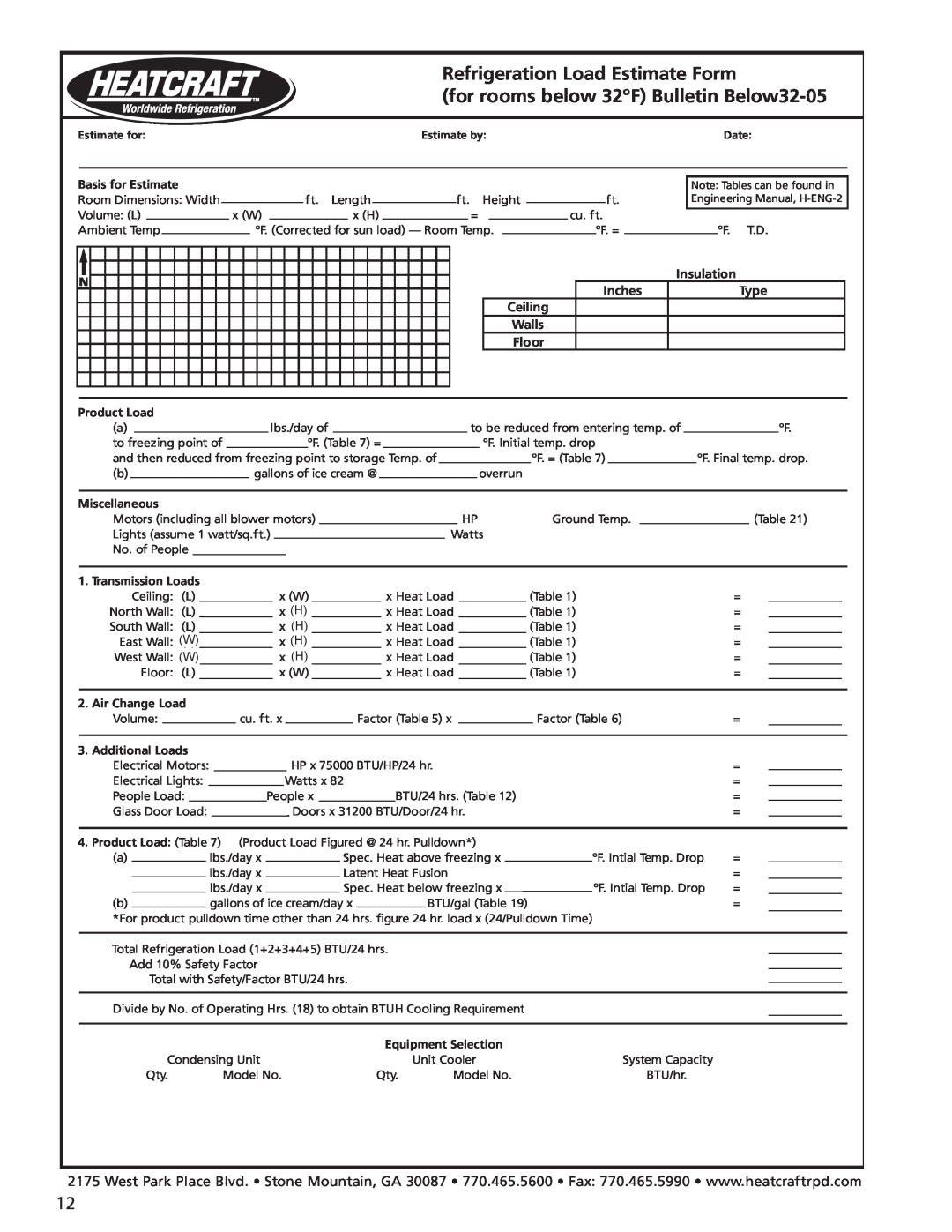 Heatcraft Refrigeration Products H-ENGM0806 Refrigeration Load Estimate Form, for rooms below 32ºF Bulletin Below32-05 