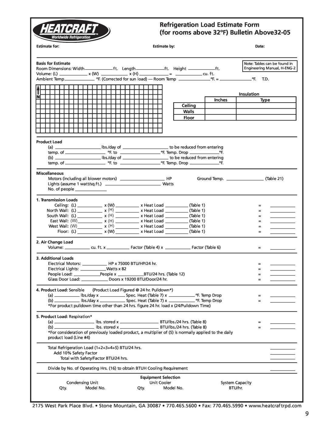 Heatcraft Refrigeration Products H-ENGM0408 Refrigeration Load Estimate Form, for rooms above 32ºF Bulletin Above32-05 