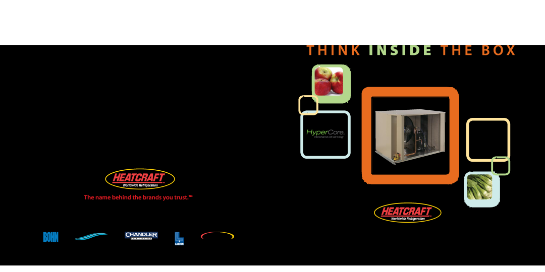Heatcraft Refrigeration Products H-HTSSB-1208 manual The name behind the brands you trust, T H I N K I N S I D E T H E B o 