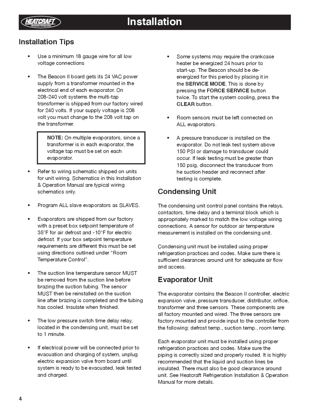 Heatcraft Refrigeration Products H-IM-79E manual Installation Tips, Condensing Unit, Evaporator Unit 