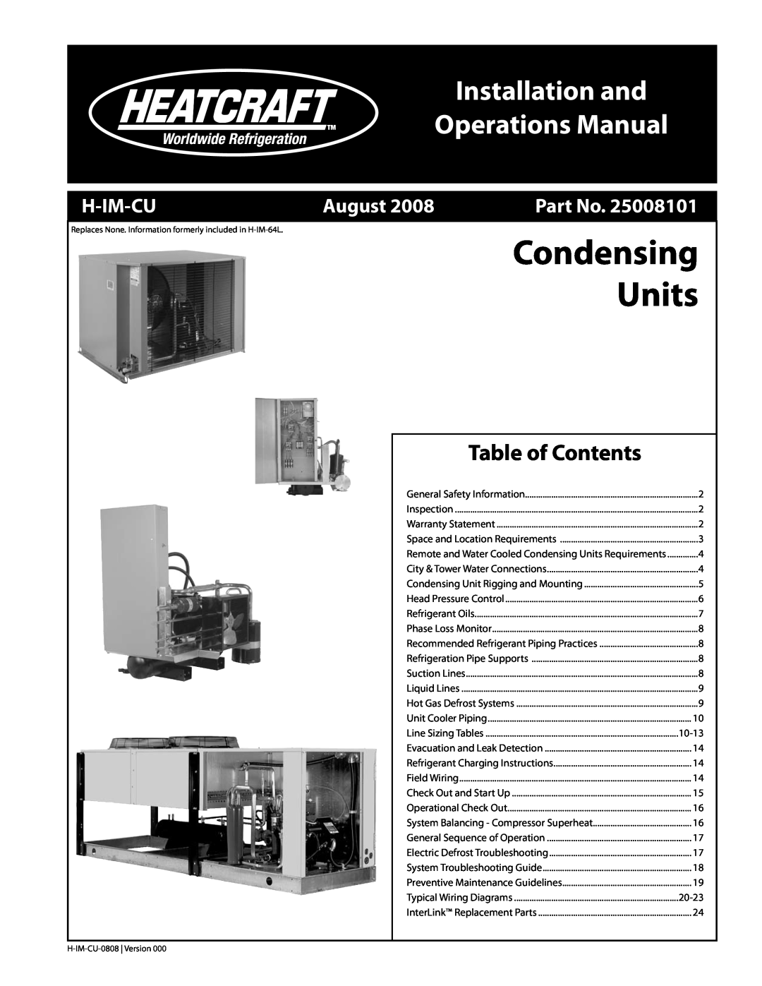 Heatcraft Refrigeration Products H-IM-CU warranty Units, Condensing, Installation and Operations Manual, Table of Contents 